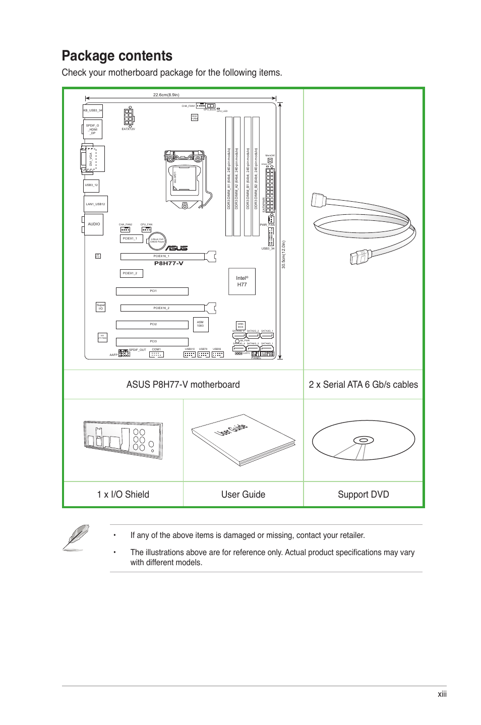 Package contents, User guide, 1 x i/o shield user guide support dvd | Xiii | Asus P8H77-V User Manual | Page 13 / 90