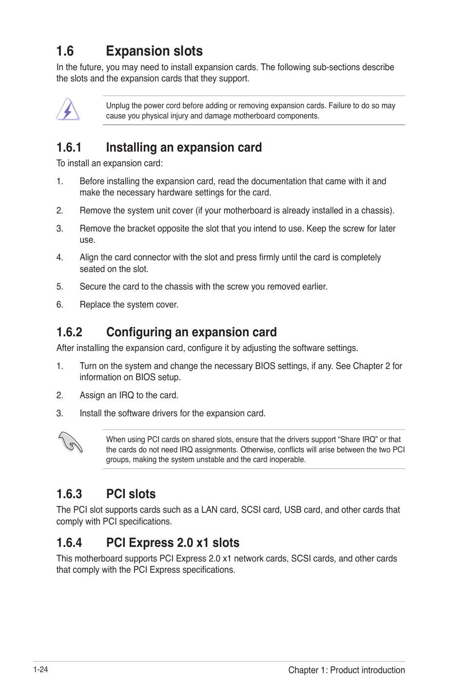6 expansion slots, 1 installing an expansion card, 2 configuring an expansion card | 3 pci slots, 4 pci express 2.0 x1 slots, 6 expansion slots -24, Installing an expansion card -24, Configuring an expansion card -24, Pci slots -24, Pci express 2.0 x1 slots -24 | Asus P8H77-V User Manual | Page 38 / 90