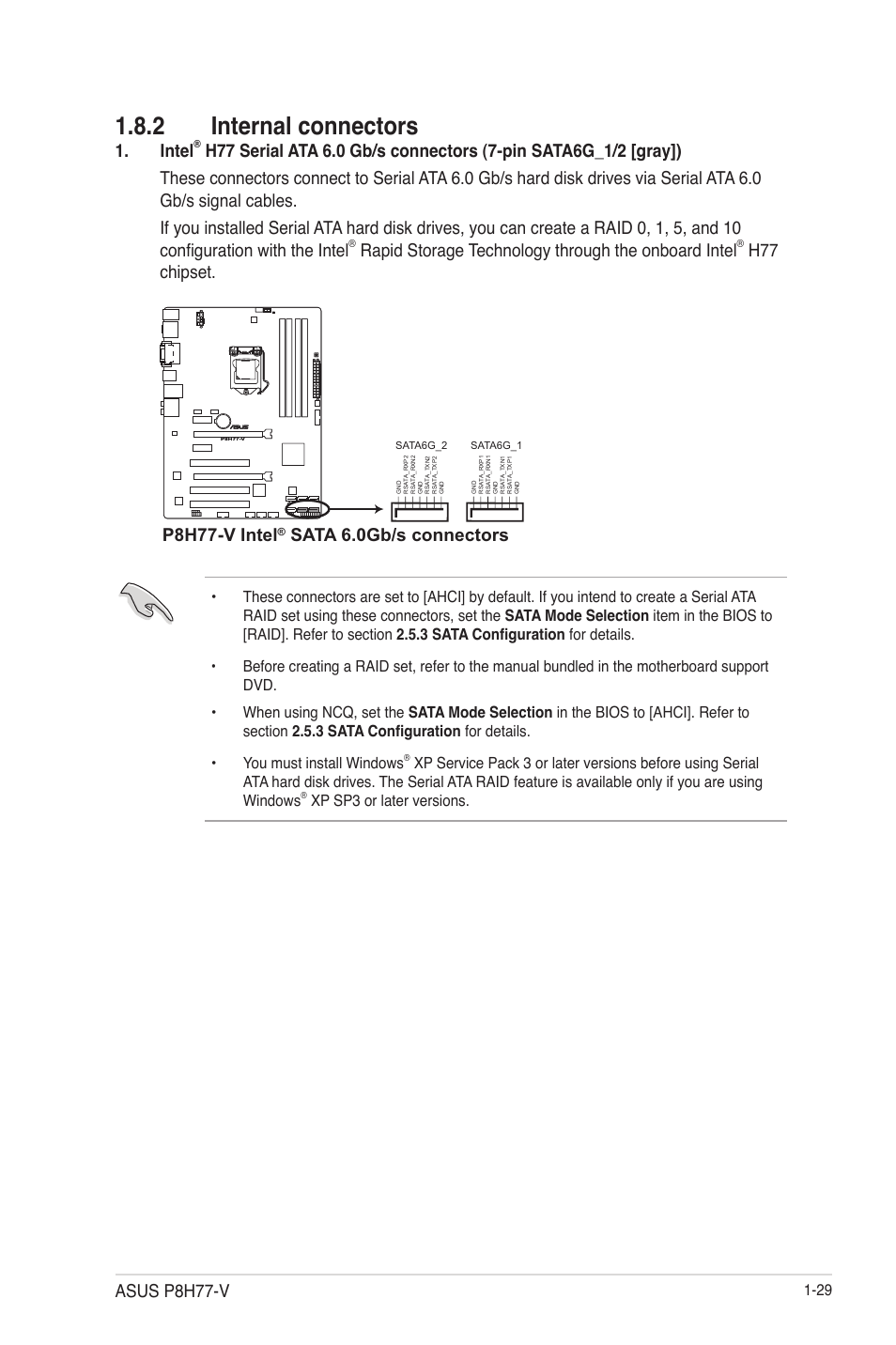 2 internal connectors, Internal connectors -29, Intel | Rapid storage technology through the onboard intel, H77 chipset, P8h77-v intel, Xp sp3 or later versions | Asus P8H77-V User Manual | Page 43 / 90