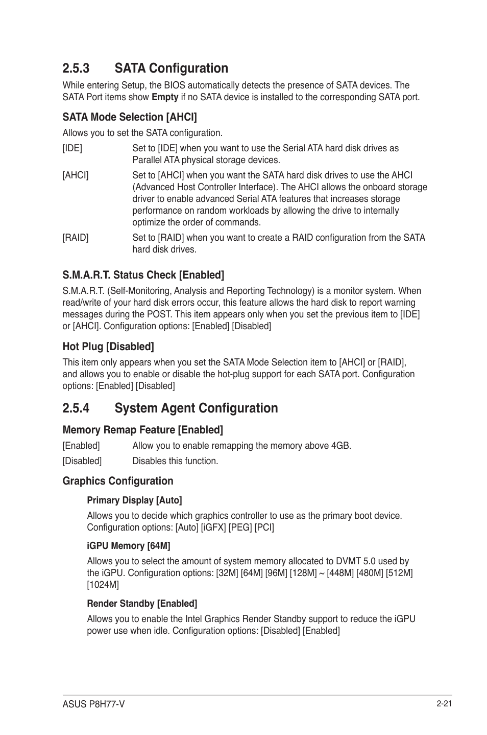 3 sata configuration, 4 system agent configuration, Sata configuration -21 | System agent configuration -21 | Asus P8H77-V User Manual | Page 75 / 90