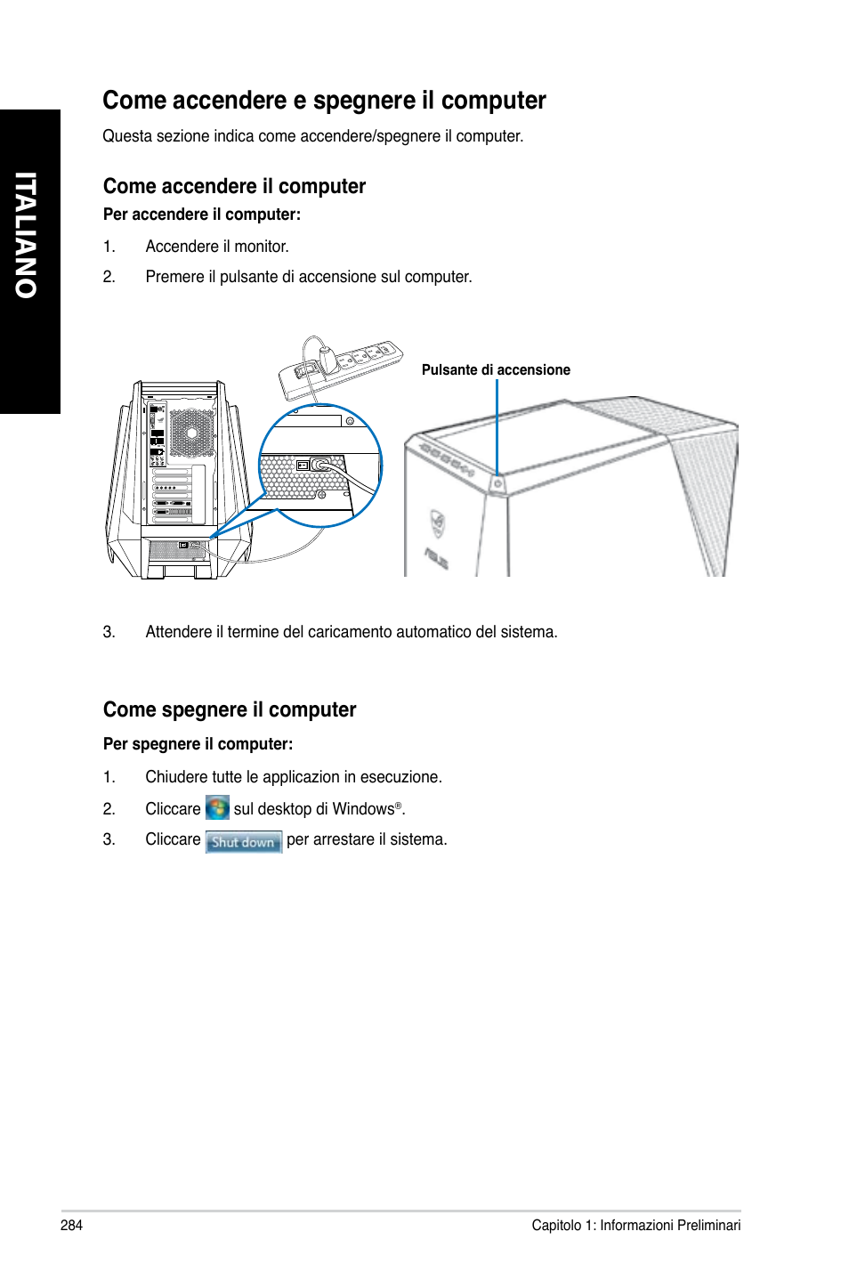 Come accendere e spegnere il computer, It aliano it aliano | Asus CG8890 User Manual | Page 286 / 632