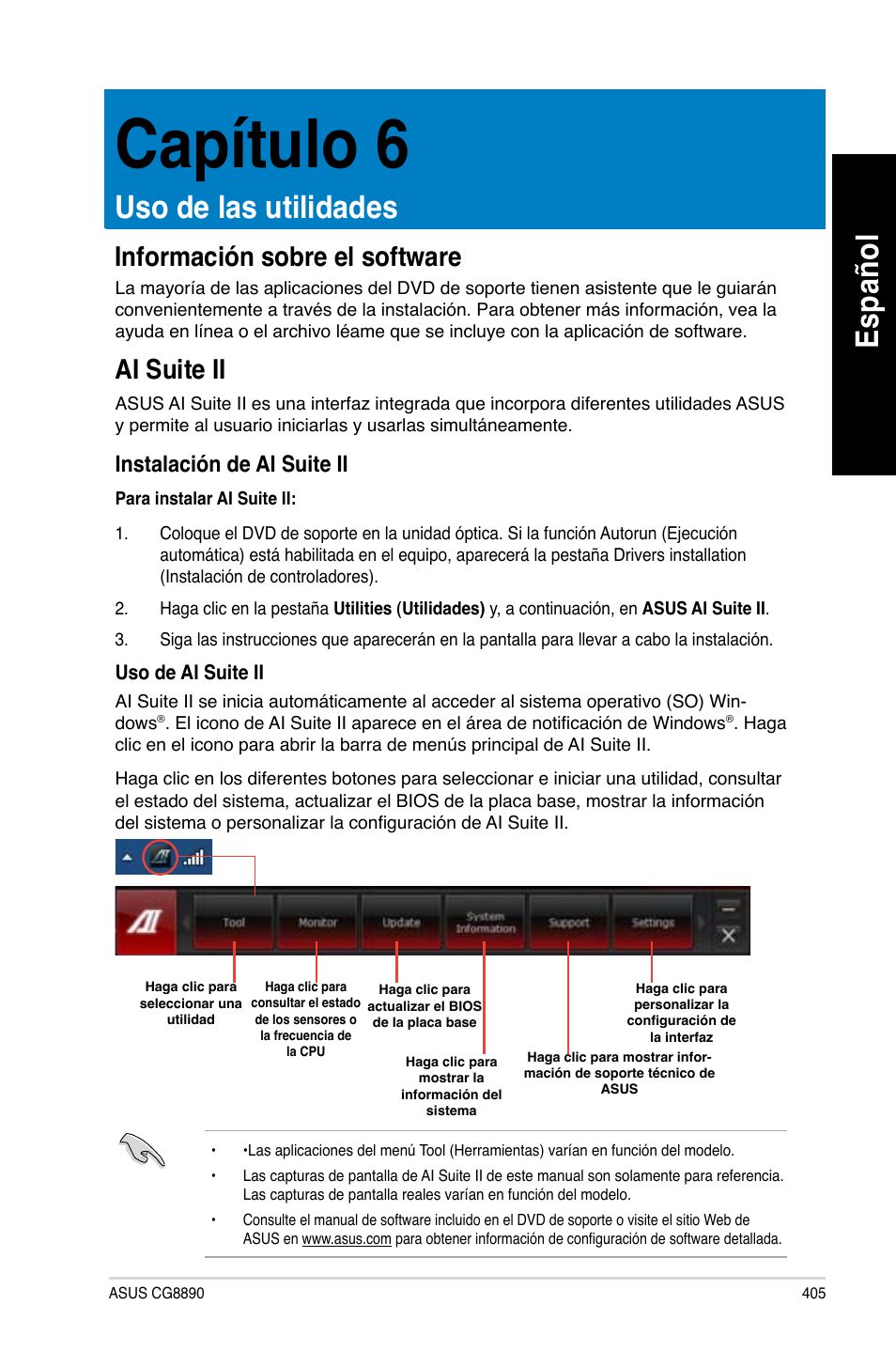 Capítulo 6, Uso de las utilidades, Ai suite ii | Es pa ño l es pa ño l, Información sobre el software, Instalación de ai suite ii | Asus CG8890 User Manual | Page 407 / 632