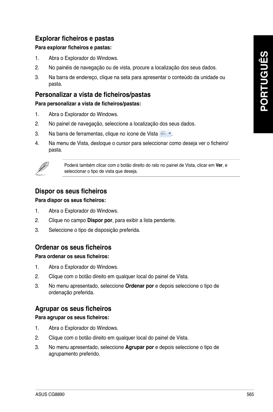 Português, Explorar ficheiros e pastas, Personalizar a vista de ficheiros/pastas | Dispor os seus ficheiros, Ordenar os seus ficheiros, Agrupar os seus ficheiros | Asus CG8890 User Manual | Page 567 / 632