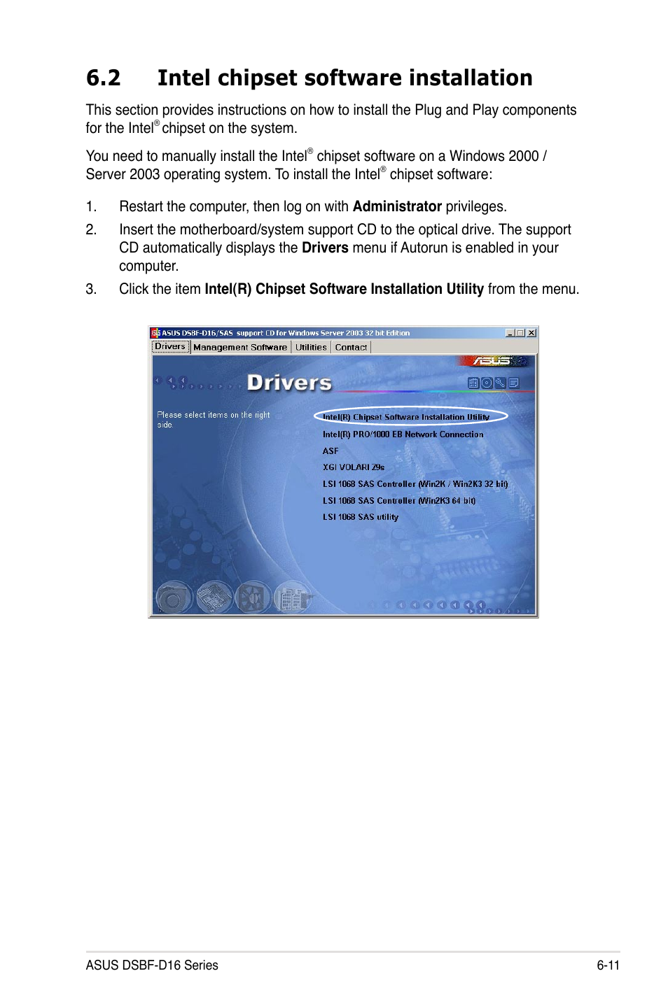 2 intel chipset software installation | Asus DSBF-D16/SAS User Manual | Page 185 / 202