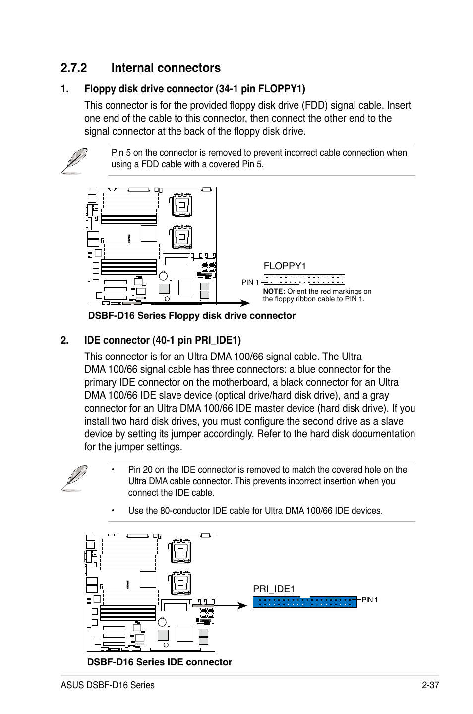 2 internal connectors | Asus DSBF-D16/SAS User Manual | Page 59 / 202