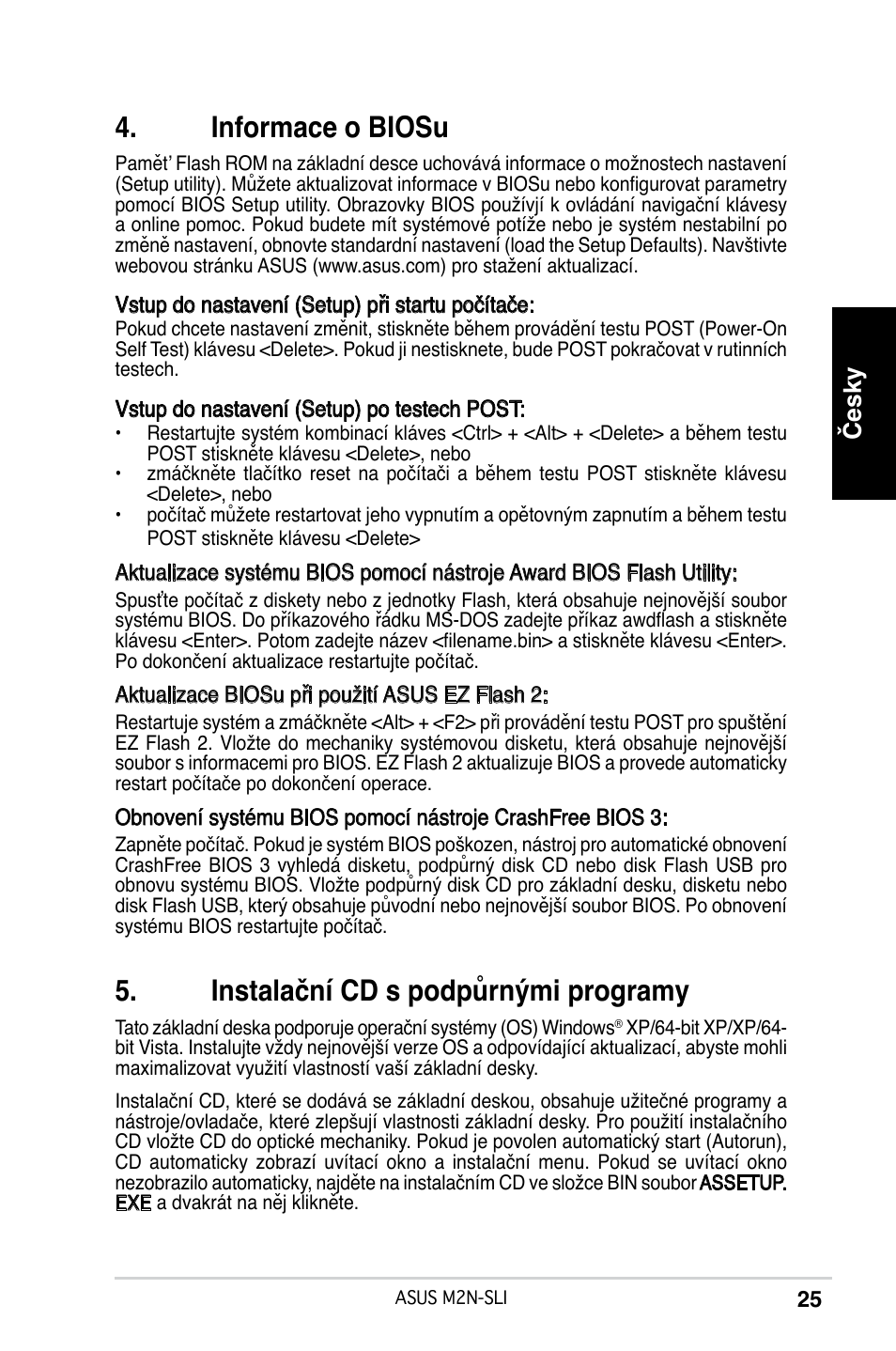 Informace o biosu, Instalační cd s podpůrnými programy, Česky | Asus M2N-SLI User Manual | Page 25 / 38