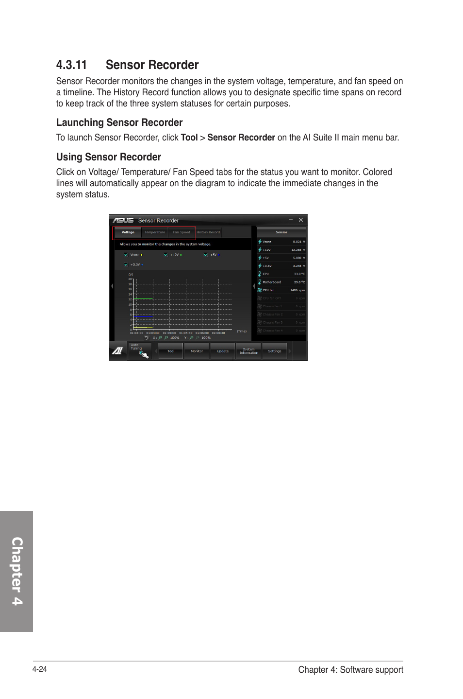 11 sensor recorder, Sensor recorder -24, Chapter 4 | Asus F2A85-M PRO User Manual | Page 118 / 165