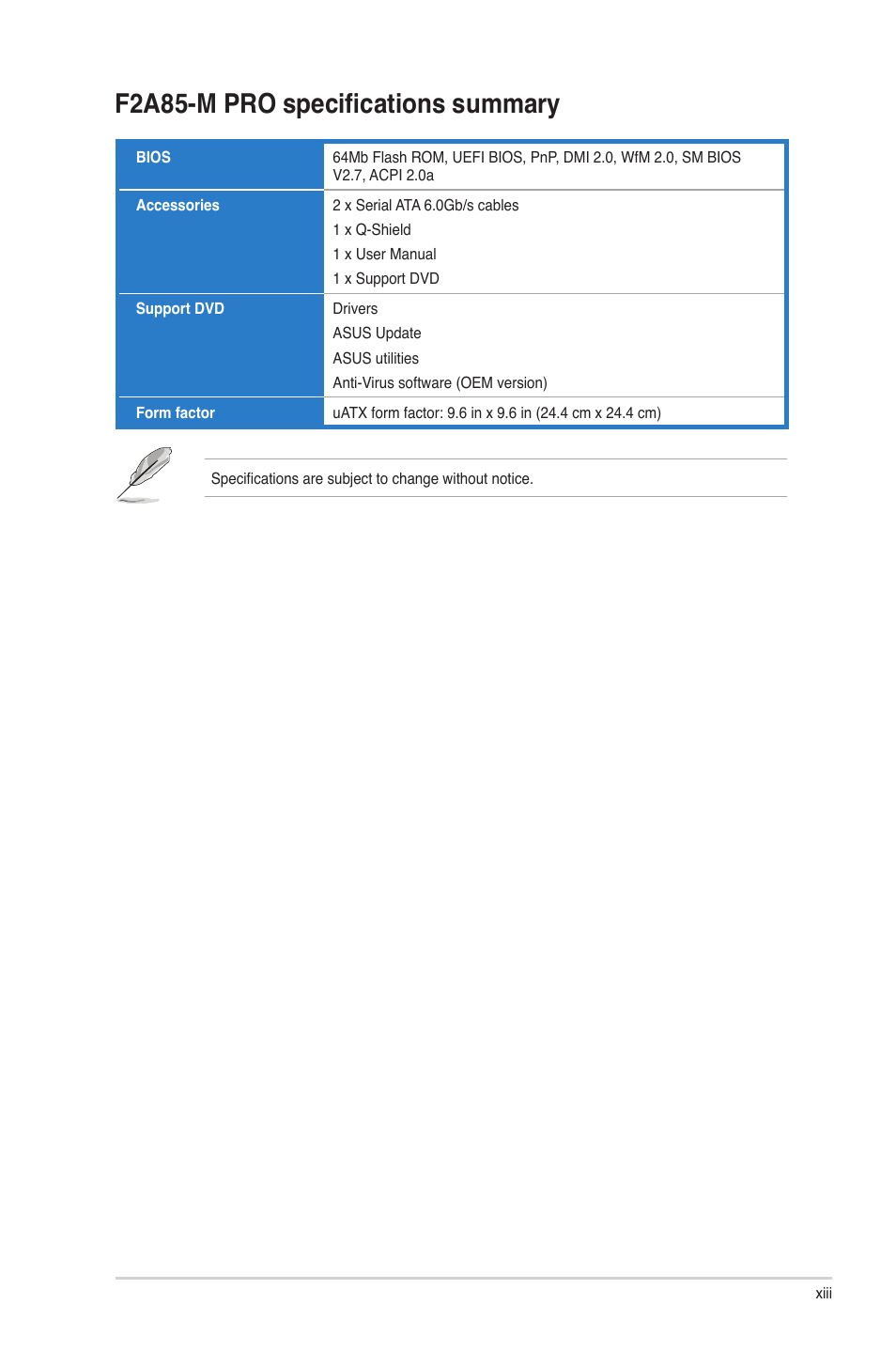 F2a85-m pro specifications summary | Asus F2A85-M PRO User Manual | Page 13 / 165