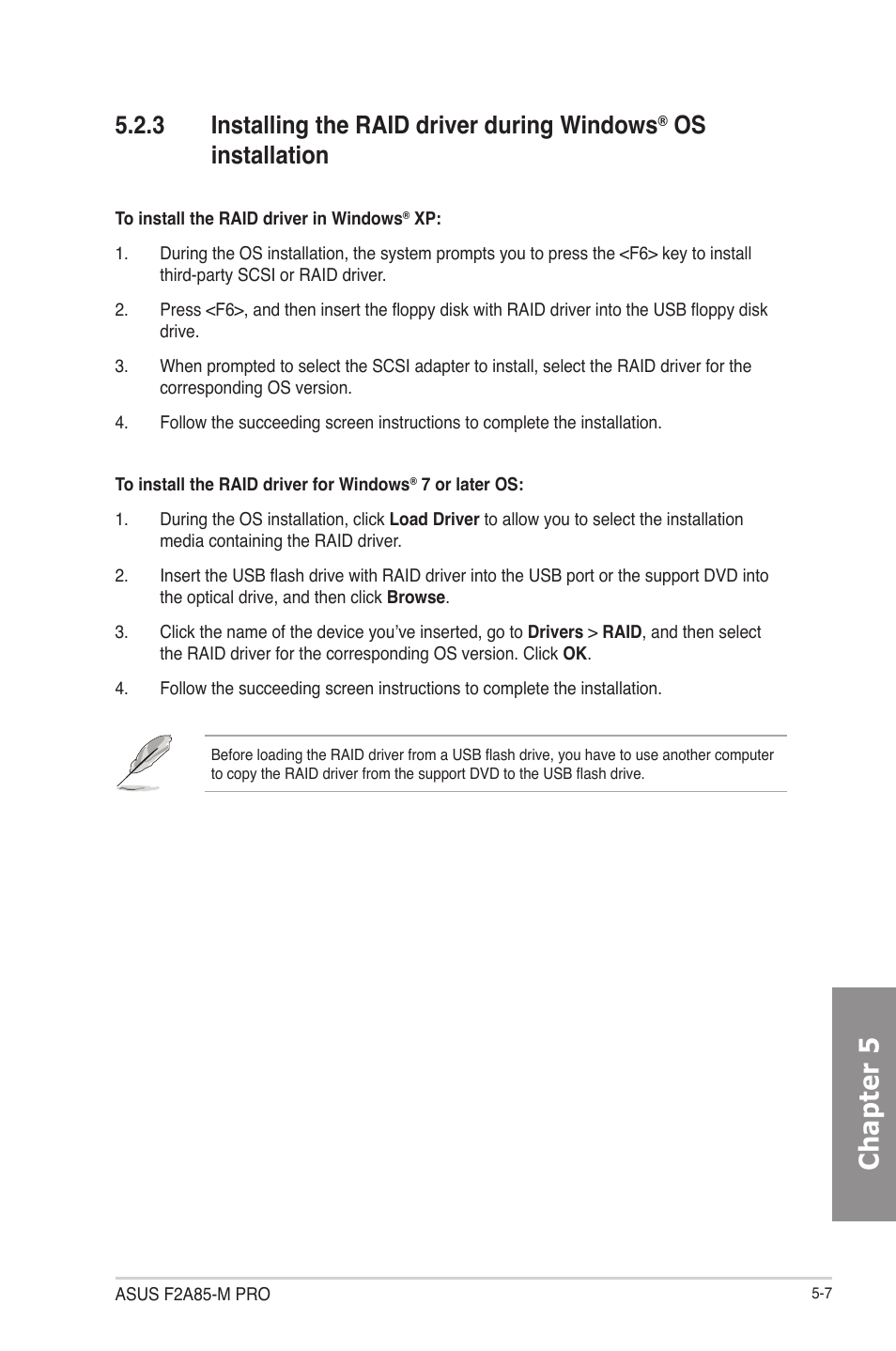 Installing the raid driver during windows, Os installation -7, Chapter 5 | 3 installing the raid driver during windows, Os installation | Asus F2A85-M PRO User Manual | Page 145 / 165