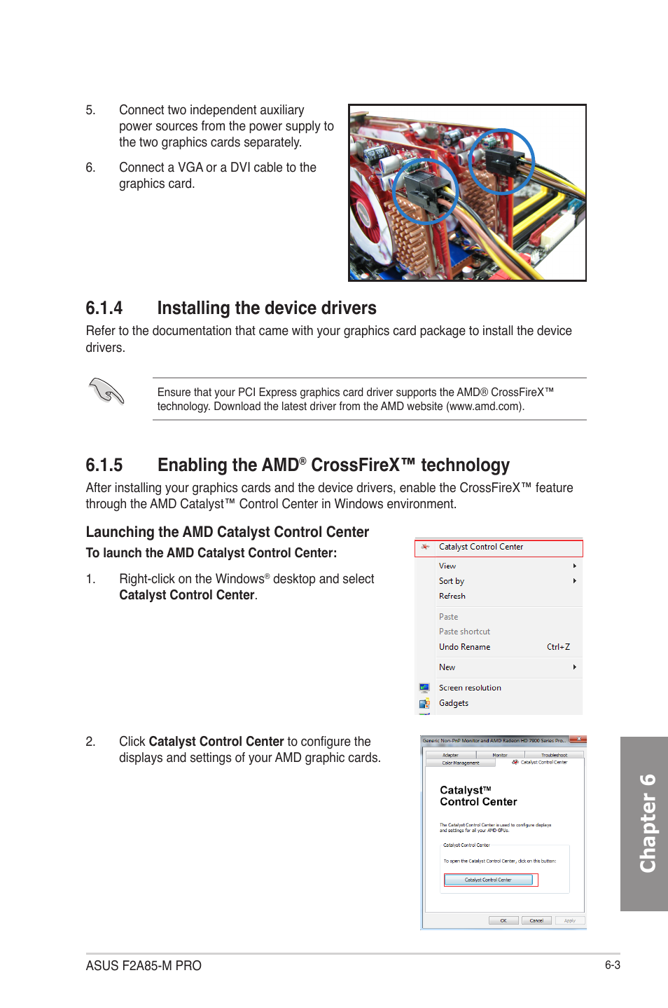 4 installing the device drivers, 5 enabling the amd® crossfirex™ technology, Installing the device drivers -3 | Enabling the amd, Crossfirex™ technology -3, Chapter 6, 5 enabling the amd, Crossfirex™ technology | Asus F2A85-M PRO User Manual | Page 151 / 165