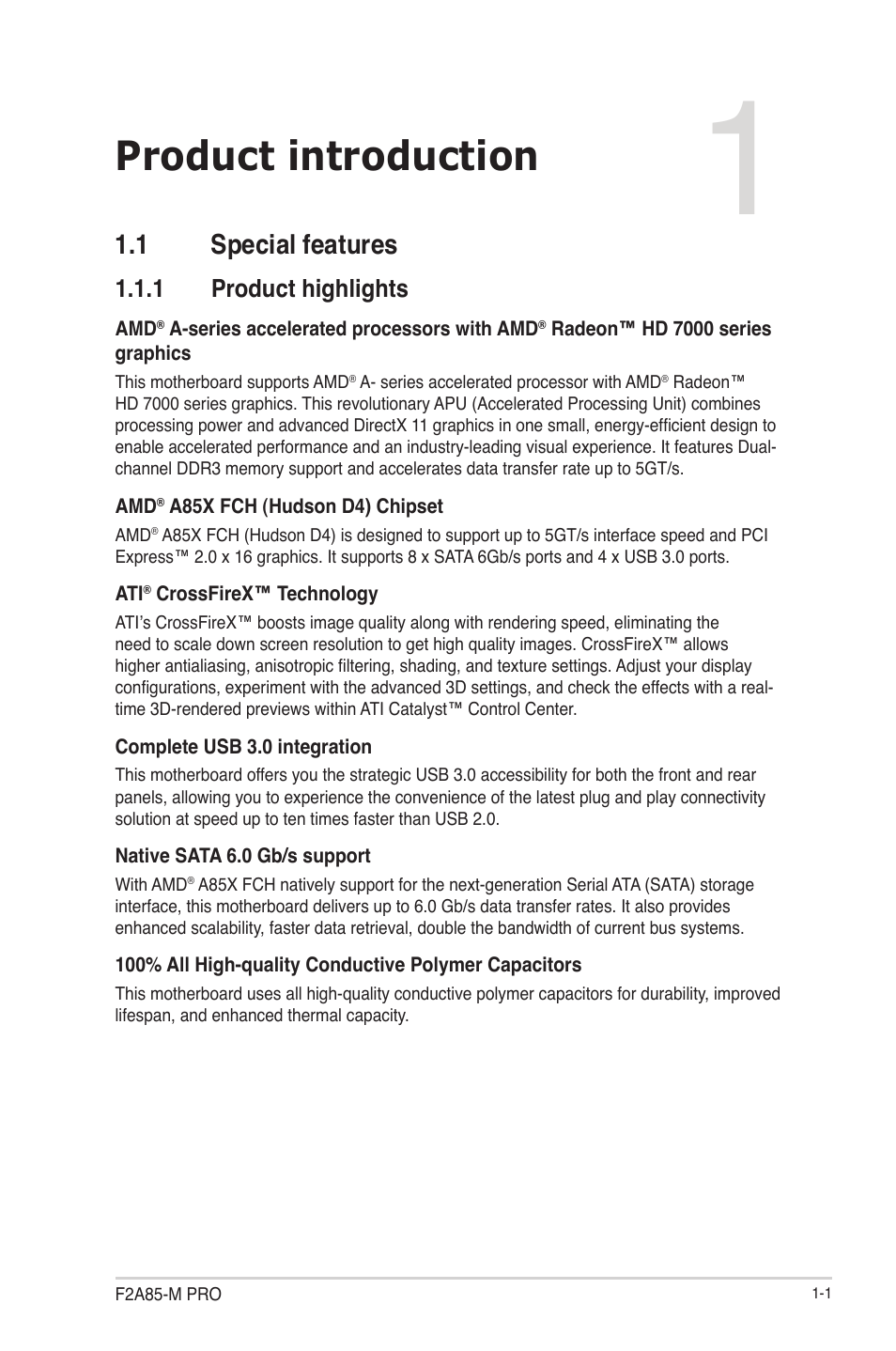 Chapter 1: product introduction, 1 special features, 1 product highlights | Product introduction, Special features -1 1.1.1, Product highlights -1 | Asus F2A85-M PRO User Manual | Page 17 / 165