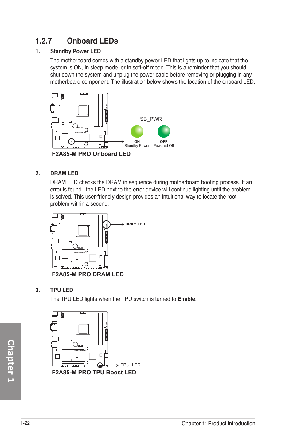 7 onboard leds, Onboard leds -22, Chapter 1 | Asus F2A85-M PRO User Manual | Page 38 / 165