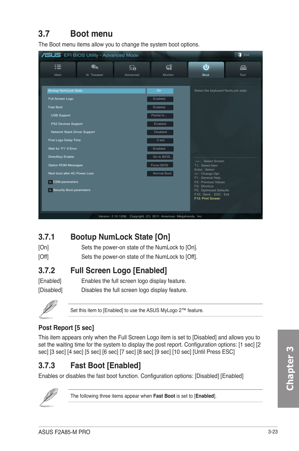 7 boot menu, 1 bootup numlock state [on, 2 full screen logo [enabled | 3 fast boot [enabled, Boot menu -23 3.7.1, Bootup numlock state [on] -23, Full screen logo [enabled] -23, Fast boot [enabled] -23, Chapter 3 3.7 boot menu, Post report [5 sec | Asus F2A85-M PRO User Manual | Page 89 / 165