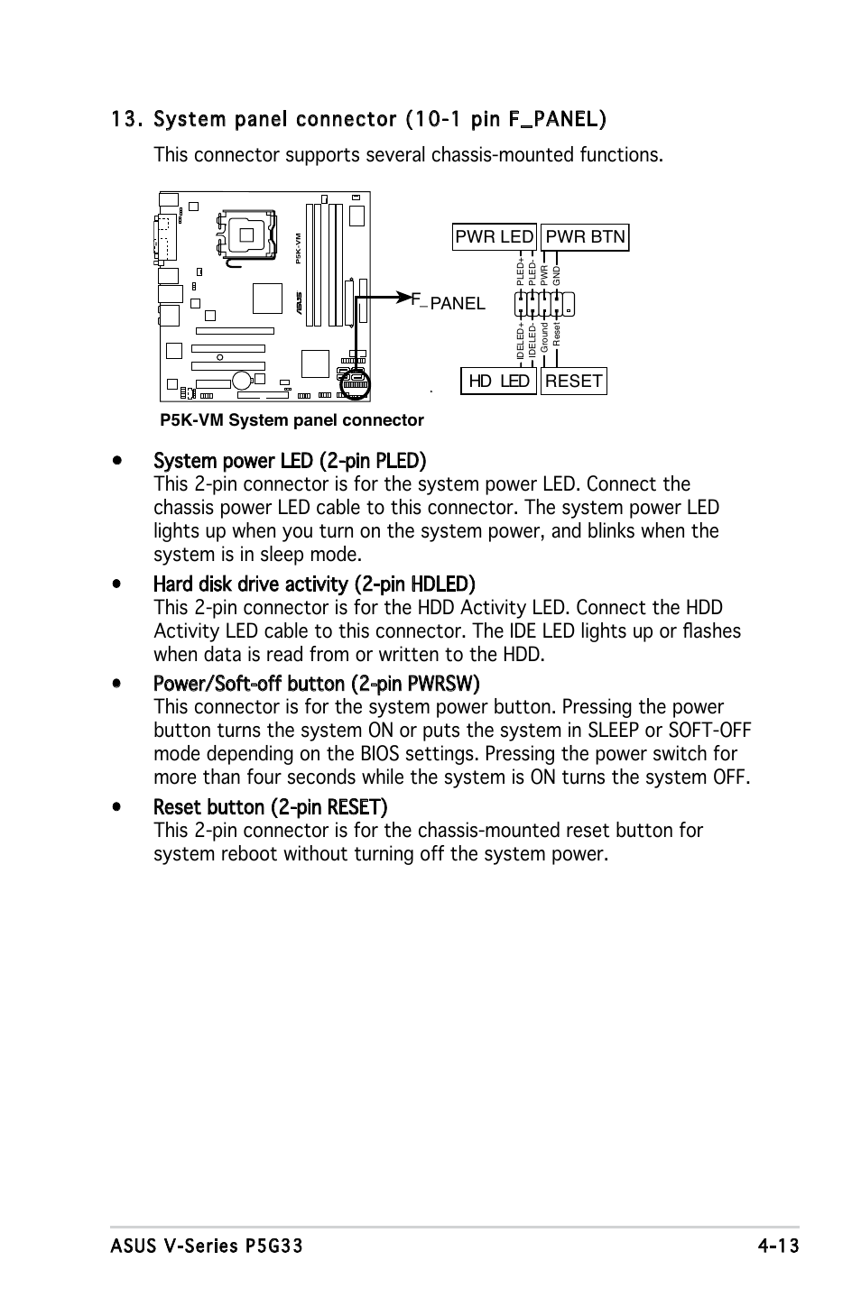 System panel connector, Hd led reset pwr led pwr btn, P5k-vm system panel connector | F_panel | Asus V3-P5G33 User Manual | Page 69 / 103