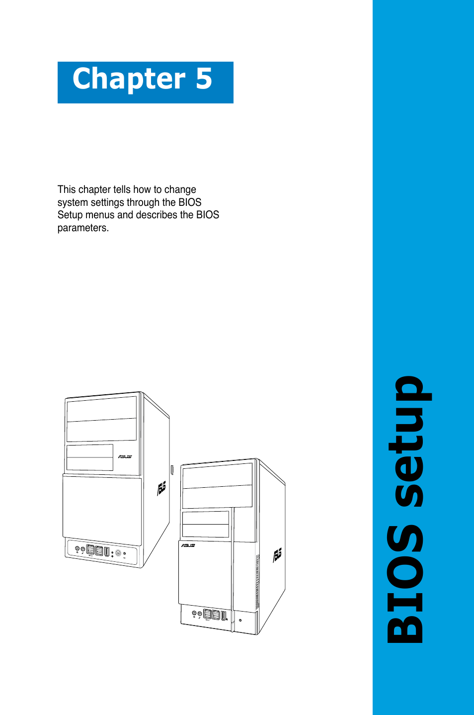 Bios setup, Chapter 5 | Asus V3-P5G33 User Manual | Page 70 / 103