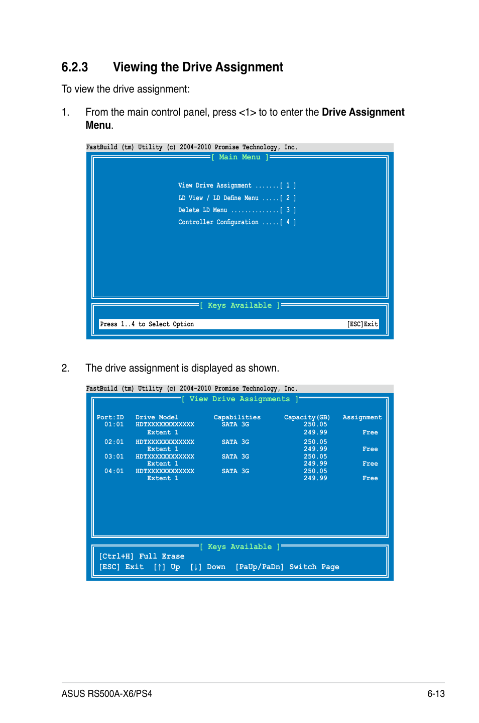 3 viewing the drive assignment, Viewing the drive assignment -13, The drive assignment is displayed as shown | Asus RS500A-X6/PS4 User Manual | Page 117 / 146