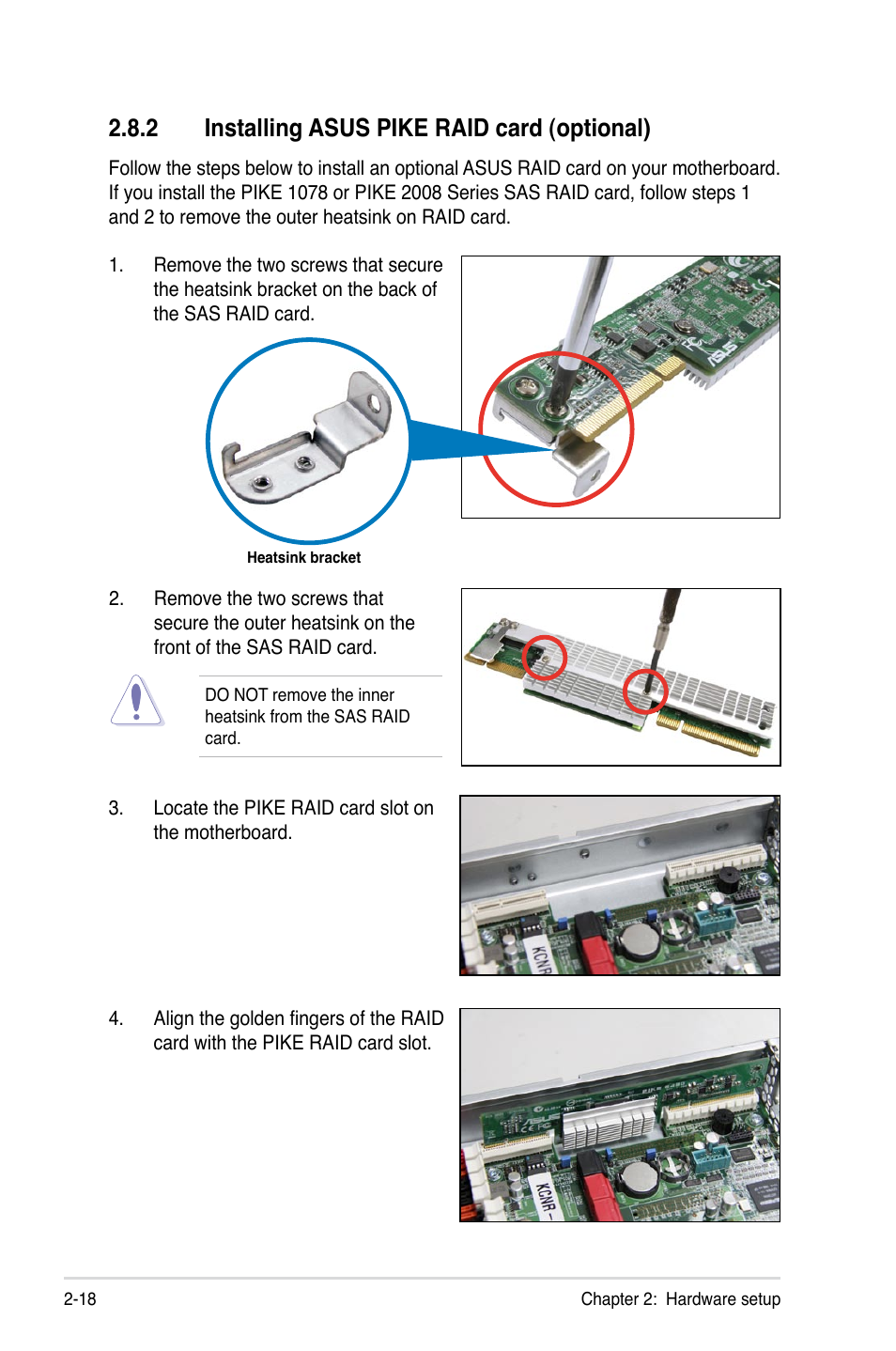 2 installing asus pike raid card (optional), Installing asus pike raid card (optional) -18 | Asus RS500A-X6/PS4 User Manual | Page 36 / 146