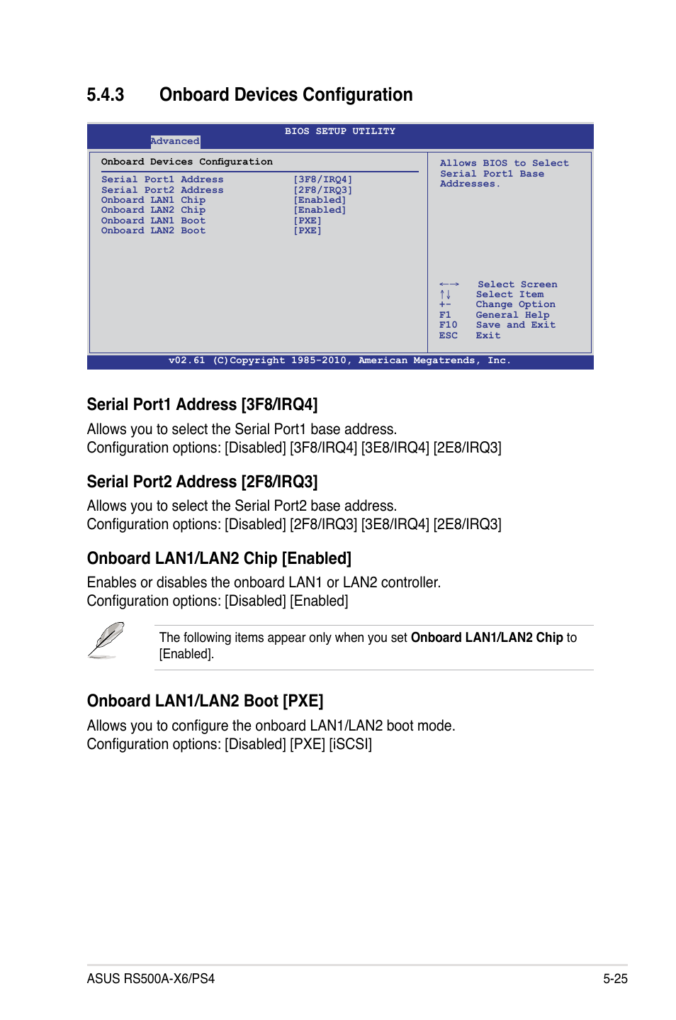 3 onboard devices configuration, Onboard devices configuration -25, Serial port1 address [3f8/irq4 | Serial port2 address [2f8/irq3, Onboard lan1/lan2 chip [enabled, Onboard lan1/lan2 boot [pxe | Asus RS500A-X6/PS4 User Manual | Page 89 / 146
