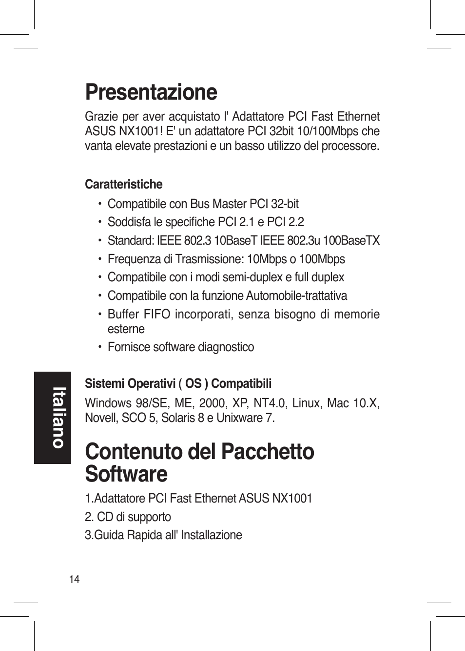 Presentazione, Contenuto del pacchetto software, Italiano | Asus NX1001 User Manual | Page 14 / 44