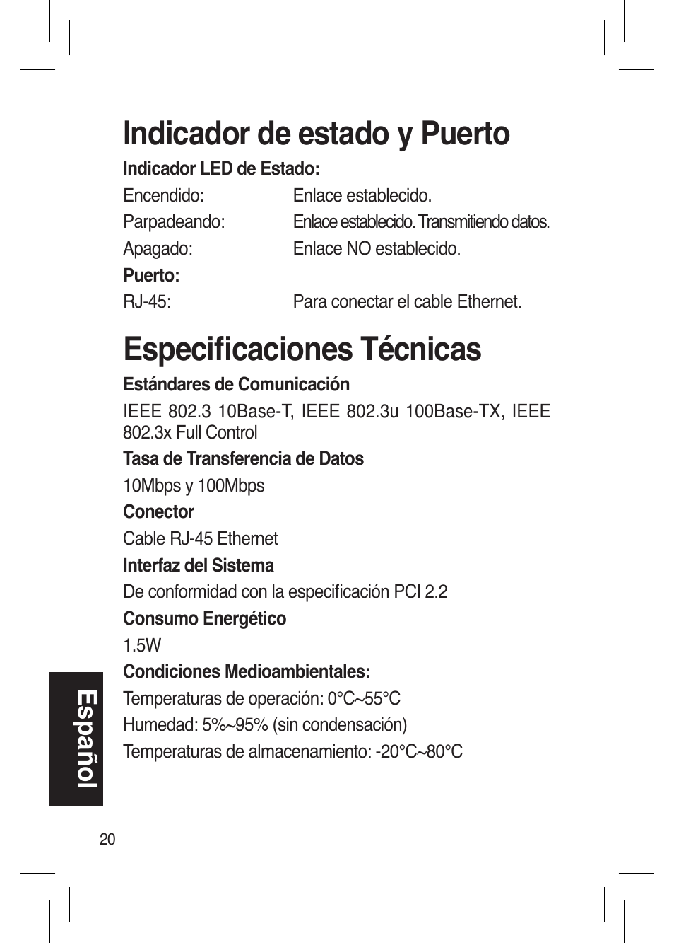 Indicador de estado y puerto, Especificaciones técnicas, Español | Asus NX1001 User Manual | Page 20 / 44