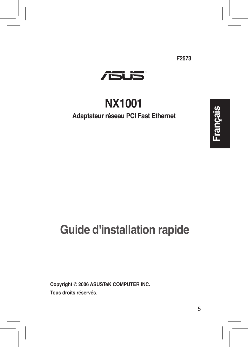 Guide d'installation rapide, Nx1001 | Asus NX1001 User Manual | Page 5 / 44