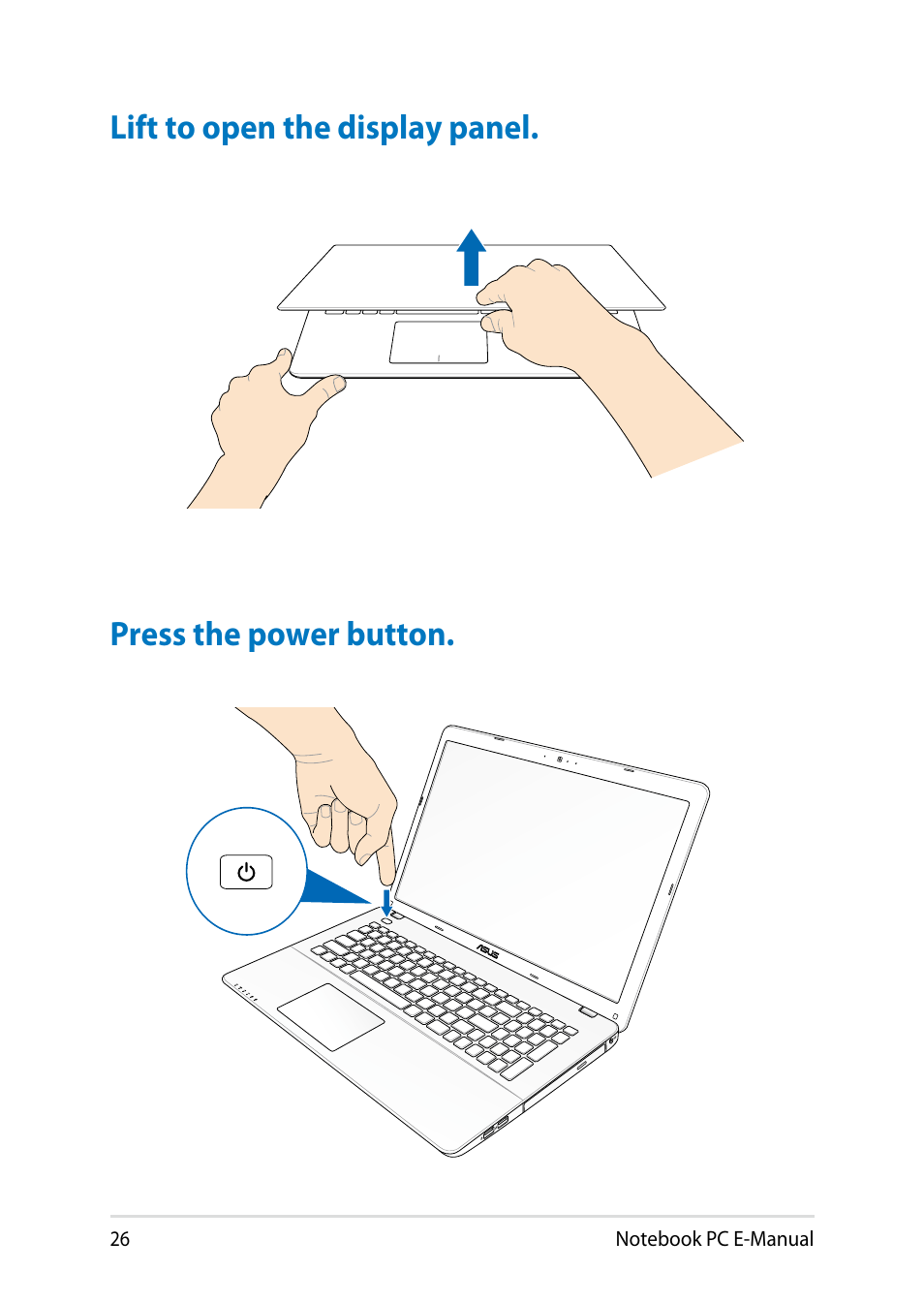 Lift to open the display panel, Press the power button | Asus X750LB User Manual | Page 26 / 114