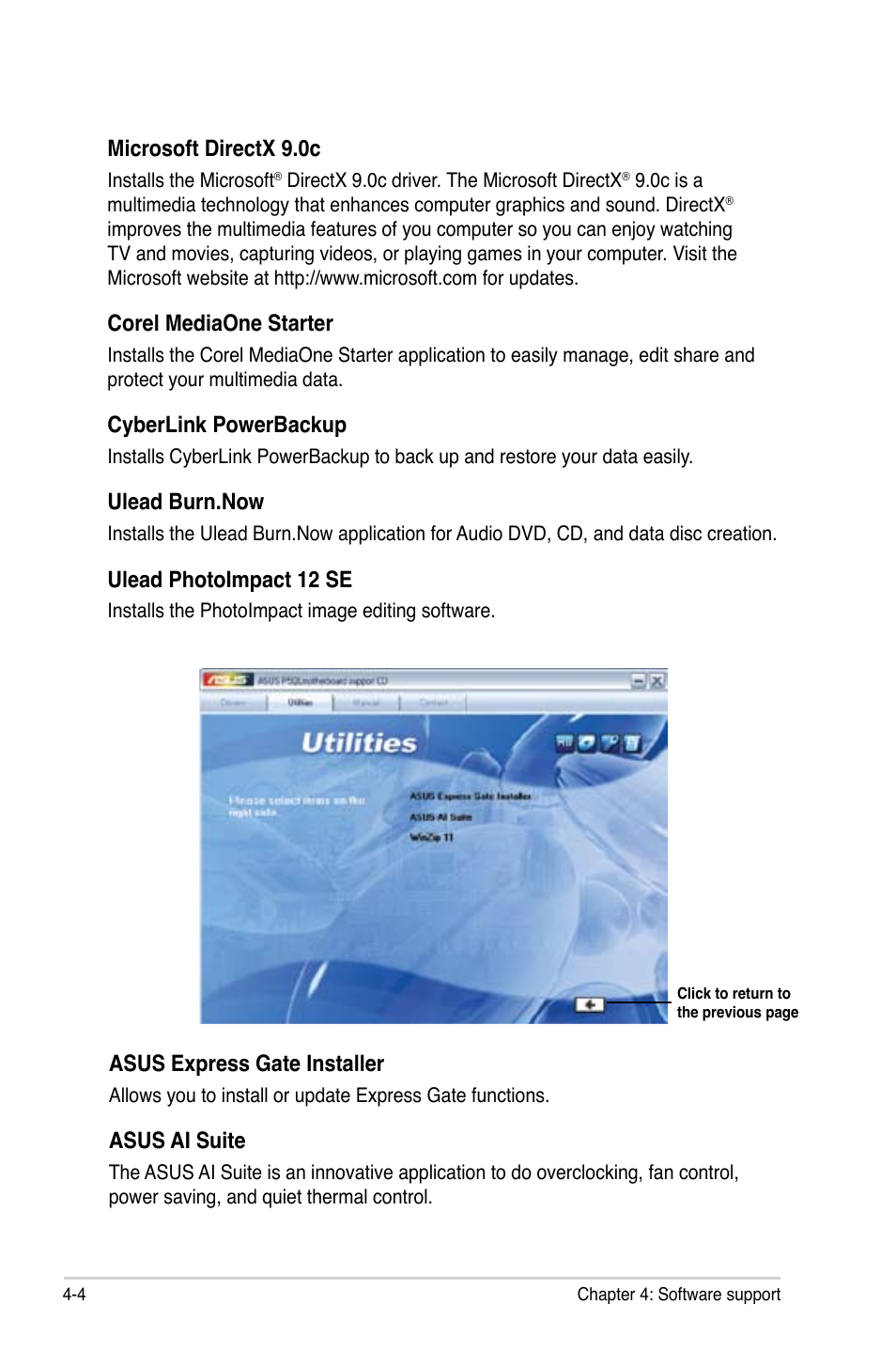 Microsoft directx 9.0c, Corel mediaone starter, Cyberlink powerbackup | Ulead burn.now, Ulead photoimpact 12 se, Asus express gate installer, Asus ai suite | Asus P5QL User Manual | Page 104 / 136