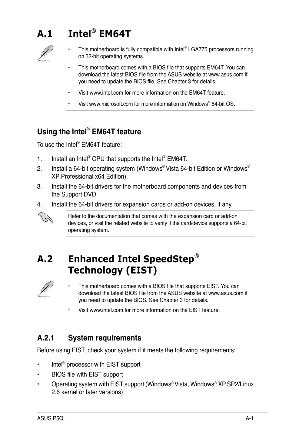 A.1 intel® em64t, Using the intel® em64t feature, A.2 enhanced intel speedstep® technology (eist) | A.2.1 system requirements, Intel, Using the intel, Enhanced intel speedstep, Technology (eist) ........................a-1, A.2.1, A.1 intel | Asus P5QL User Manual | Page 133 / 136