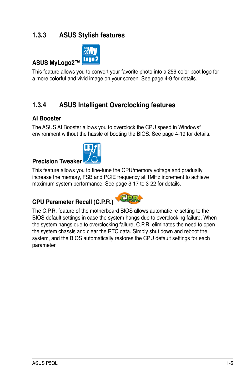 3 asus stylish features, 4 asus intelligent overclocking features, Asus stylish features -5 | Asus intelligent overclocking features -5 | Asus P5QL User Manual | Page 19 / 136