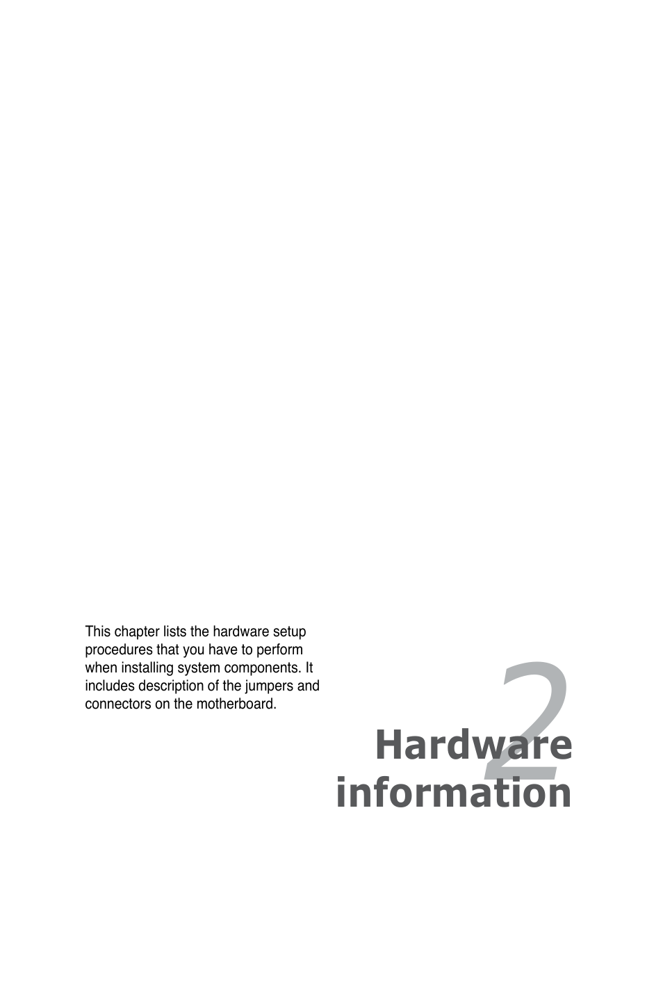 Chapter 2: hardware information, Hardware information | Asus P5QL User Manual | Page 21 / 136