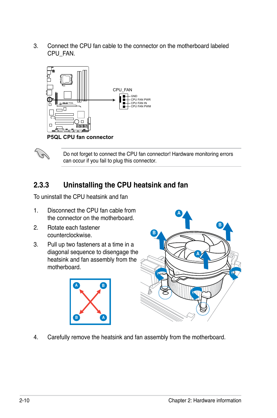 3 uninstalling the cpu heatsink and fan, Uninstalling the cpu heatsink and fan -10 | Asus P5QL User Manual | Page 32 / 136