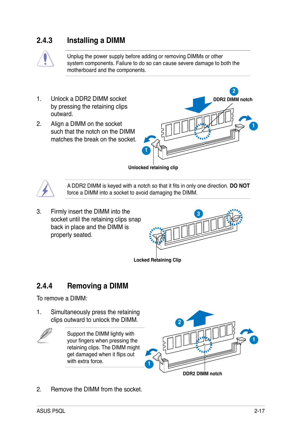 3 installing a dimm, 4 removing a dimm, Installing a dimm -17 | Removing a dimm -17 | Asus P5QL User Manual | Page 39 / 136