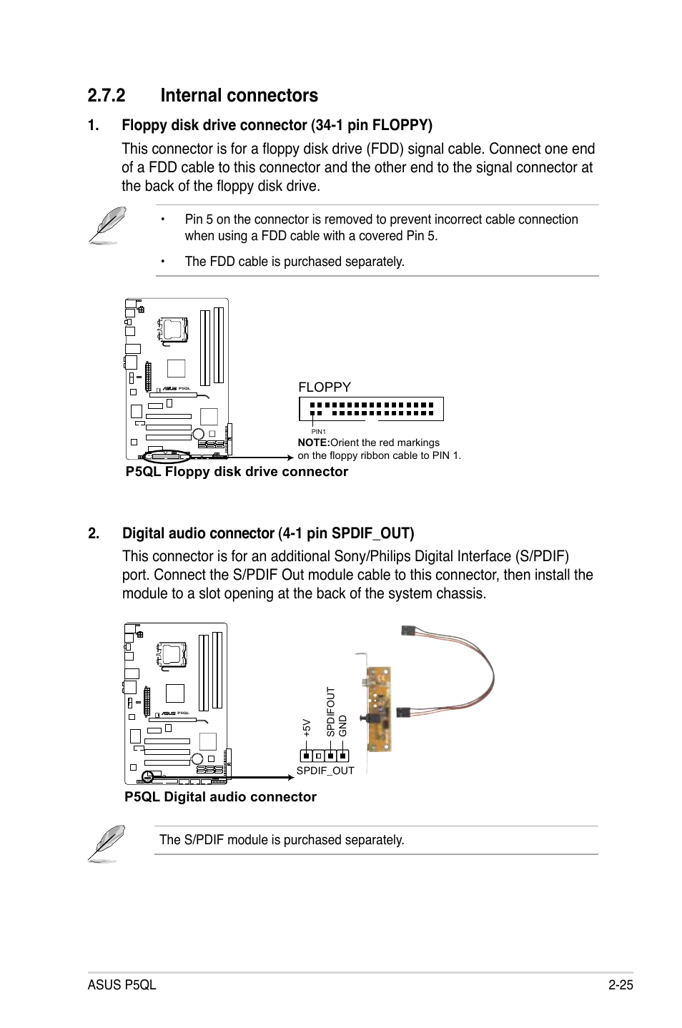 2 internal connectors, Internal connectors -25 | Asus P5QL User Manual | Page 47 / 136