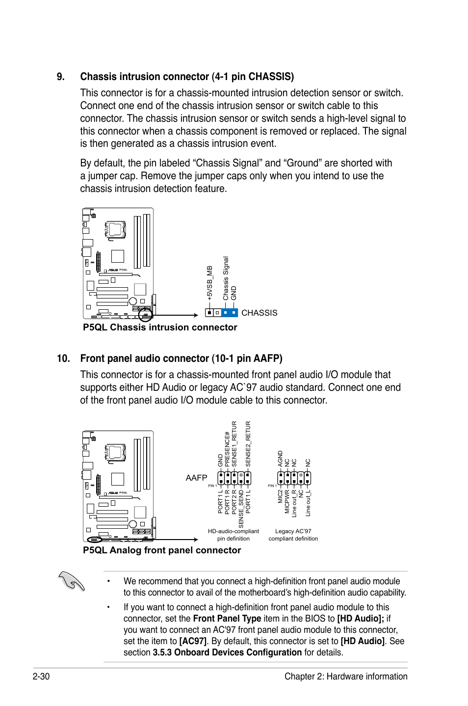 30 chapter 2: hardware information, P5ql chassis intrusion connector, P5ql analog front panel connector | Asus P5QL User Manual | Page 52 / 136