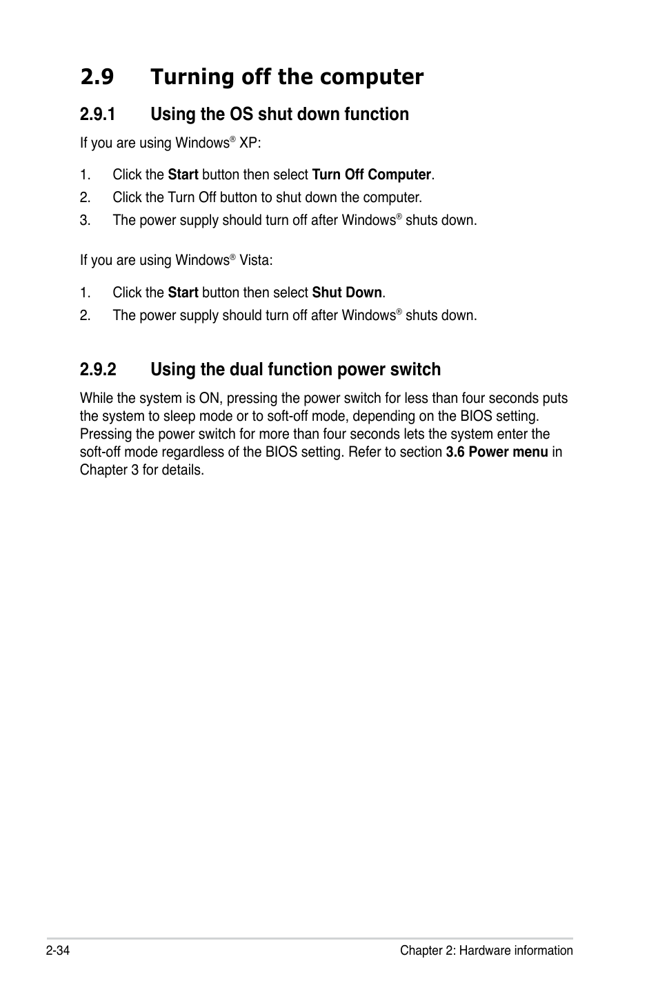 9 turning off the computer, 1 using the os shut down function, 2 using the dual function power switch | Turning off the computer -34 2.9.1, Using the os shut down function -34, Using the dual function power switch -34 | Asus P5QL User Manual | Page 56 / 136