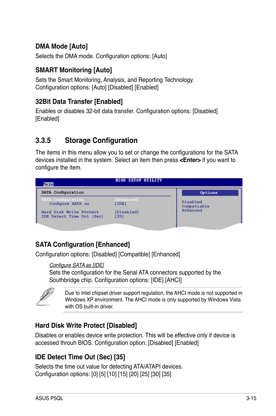 5 storage configuration, Storage configuration -15, Dma mode [auto | Smart monitoring [auto, 32bit data transfer [enabled, Sata configuration [enhanced, Hard disk write protect [disabled, Ide detect time out (sec) [35 | Asus P5QL User Manual | Page 73 / 136