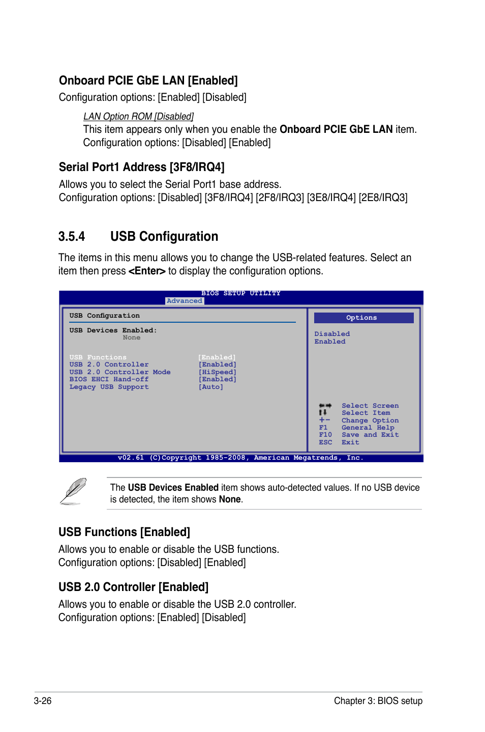 4 usb configuration, Usb configuration -26, Onboard pcie gbe lan [enabled | Serial port1 address [3f8/irq4, Usb functions [enabled, Usb 2.0 controller [enabled, Configuration options: [enabled] [disabled | Asus P5QL User Manual | Page 84 / 136