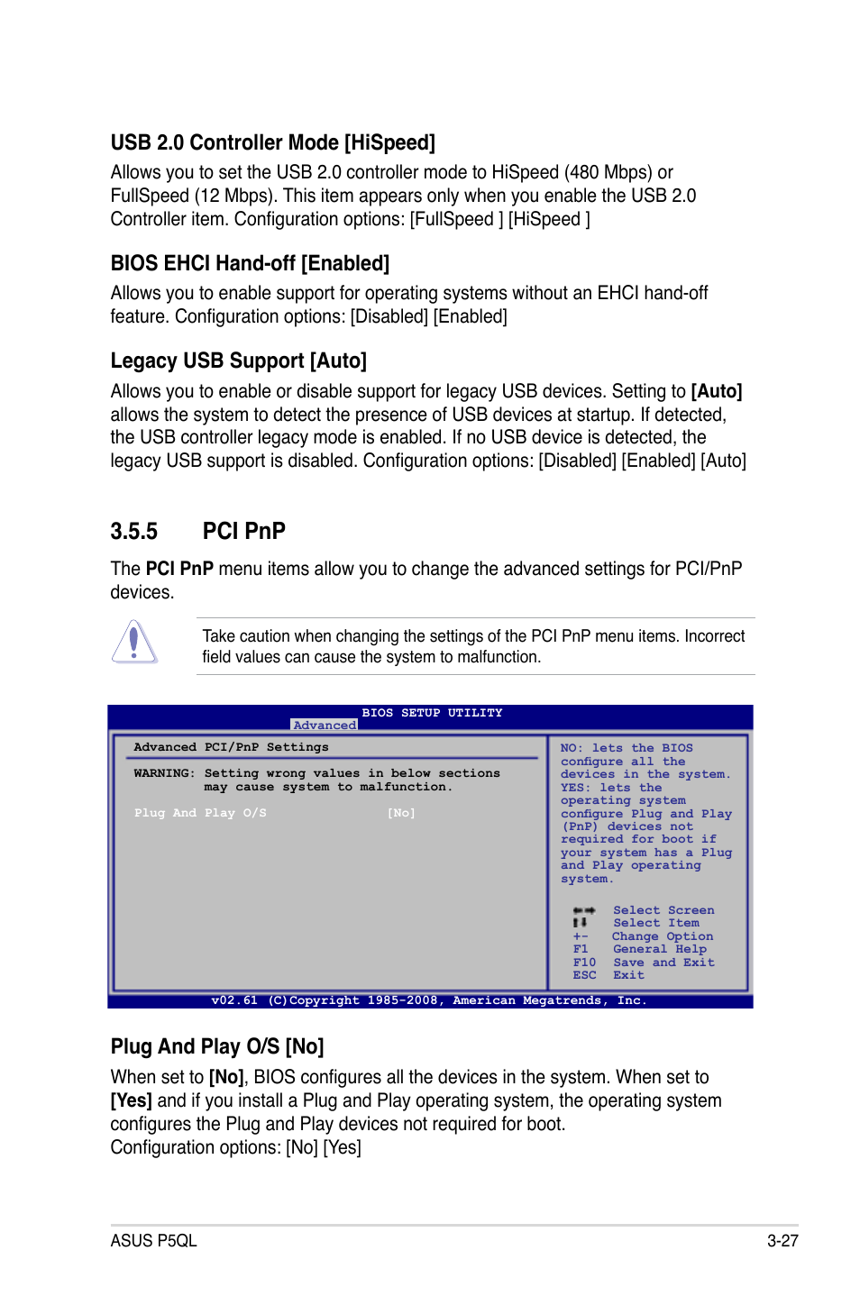 5 pci pnp, Pci pnp -27, Plug and play o/s [no | Usb 2.0 controller mode [hispeed, Bios ehci hand-off [enabled, Legacy usb support [auto | Asus P5QL User Manual | Page 85 / 136