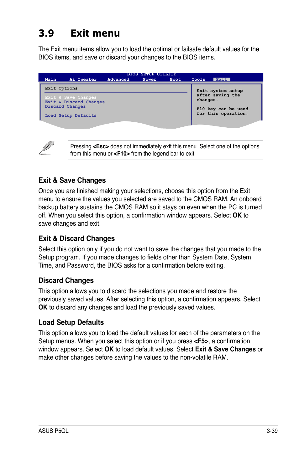 9 exit menu, Exit menu -39, Exit & save changes | Exit & discard changes, Discard changes, Load setup defaults | Asus P5QL User Manual | Page 97 / 136