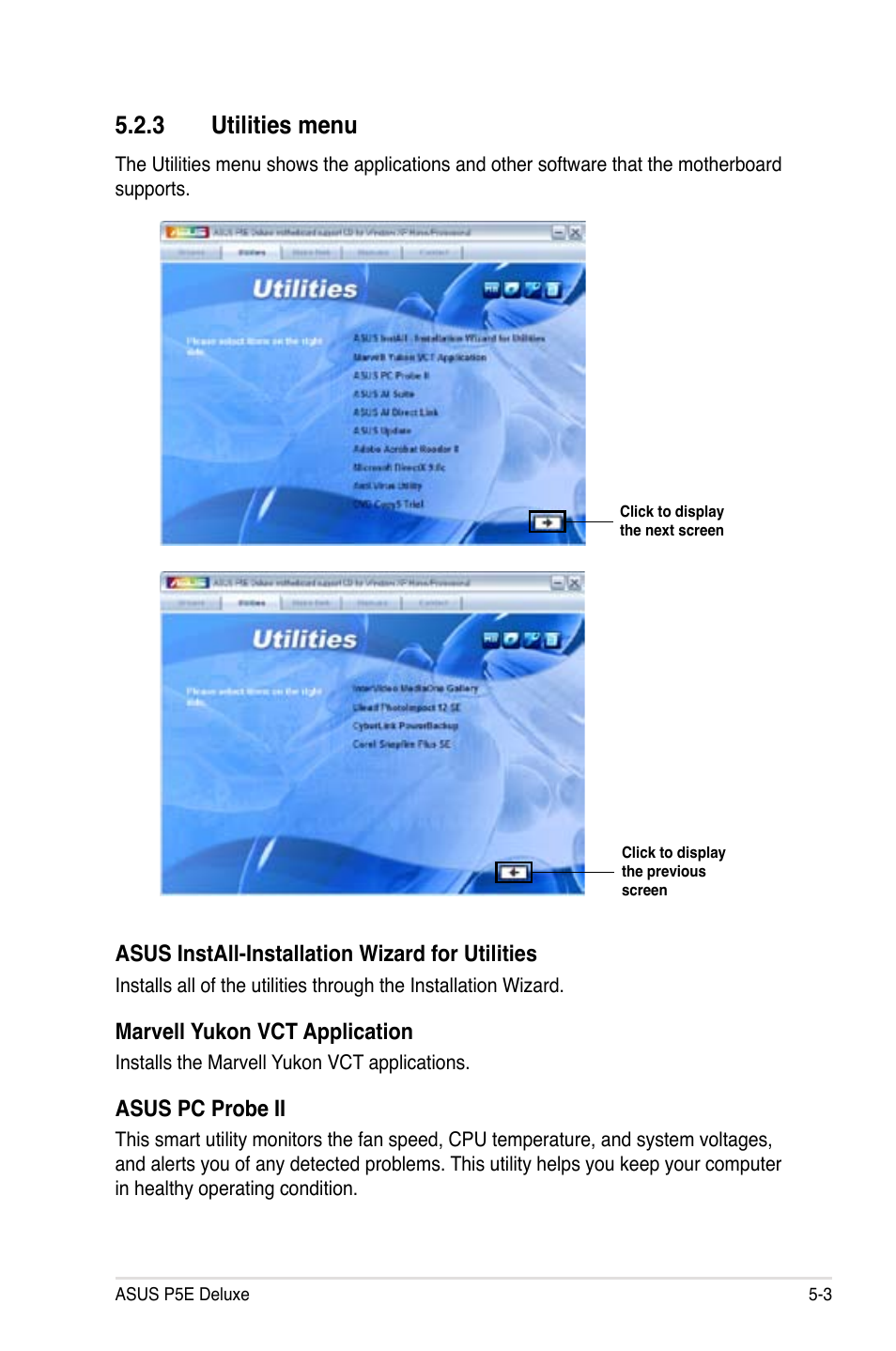 3 utilities menu, Utilities menu -3, Asus install-installation wizard for utilities | Marvell yukon vct application, Asus pc probe ii | Asus P5E Deluxe User Manual | Page 111 / 174