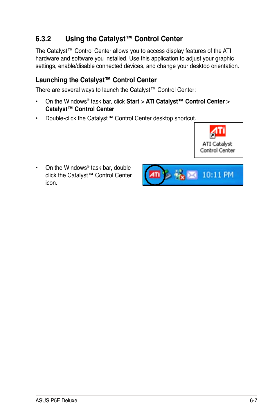 2 using the catalyst™ control center, Using the catalyst™ control center -7, Launching the catalyst™ control center | Asus P5E Deluxe User Manual | Page 163 / 174