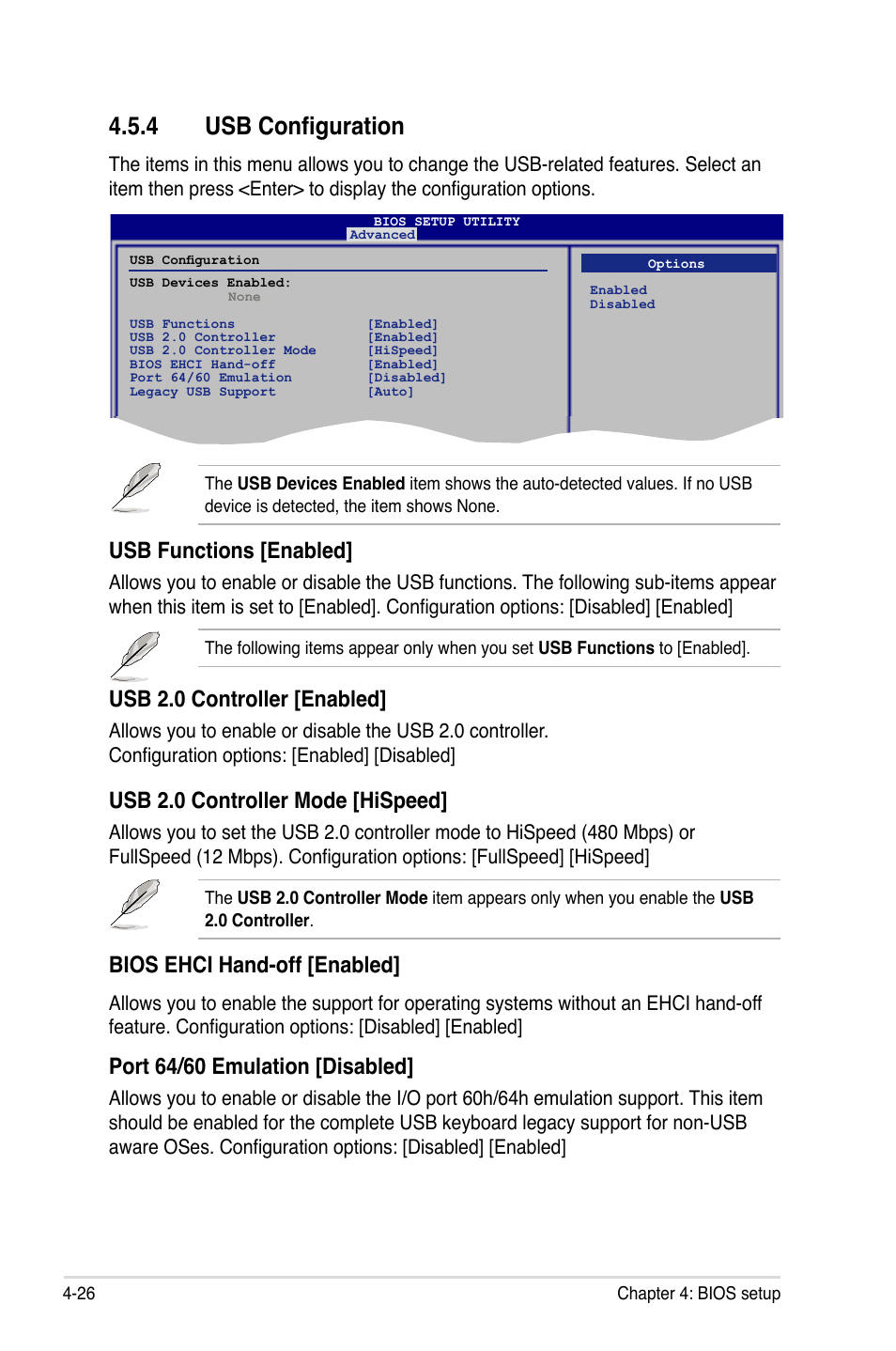 4 usb configuration, Usb configuration -26, Usb functions [enabled | Usb 2.0 controller [enabled, Usb 2.0 controller mode [hispeed, Bios ehci hand-off [enabled, Port 64/60 emulation [disabled | Asus P5E Deluxe User Manual | Page 92 / 174