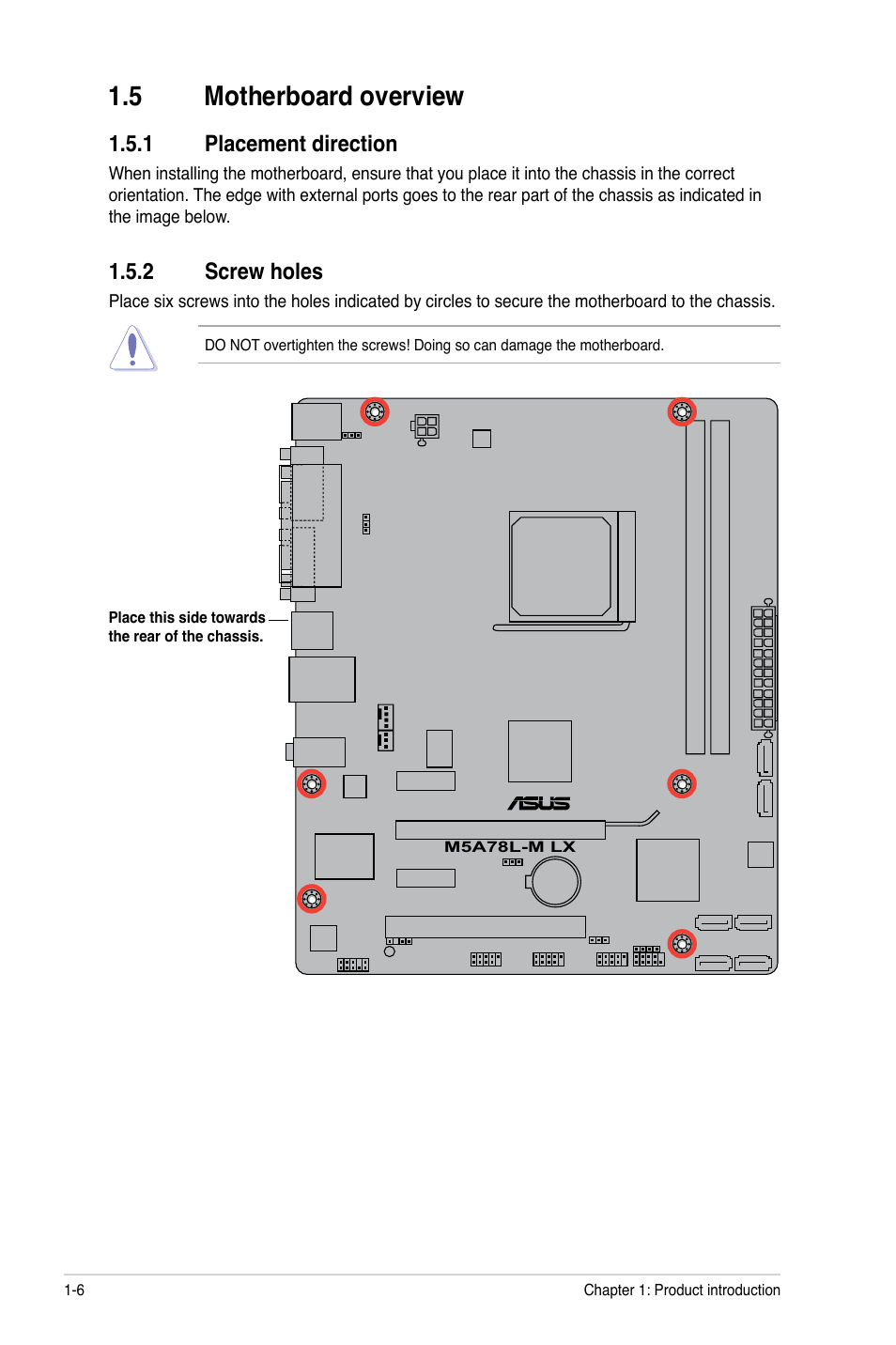 5 motherboard overview, 1 placement direction, 2 screw holes | Motherboard overview -6 1.5.1, Placement direction -6, Screw holes -6 | Asus M5A78L-M LX User Manual | Page 16 / 64