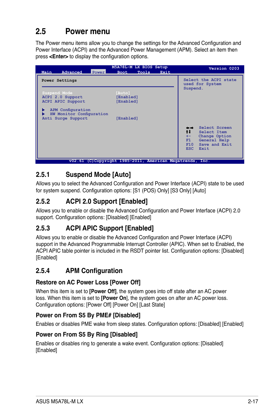 5 power menu, 1 suspend mode [auto, 2 acpi 2.0 support [enabled | 3 acpi apic support [enabled, 4 apm configuration, Power menu -17 2.5.1, Suspend mode [auto] -17, Acpi 2.0 support [enabled] -17, Acpi apic support [enabled] -17, Apm configuration -17 | Asus M5A78L-M LX User Manual | Page 55 / 64