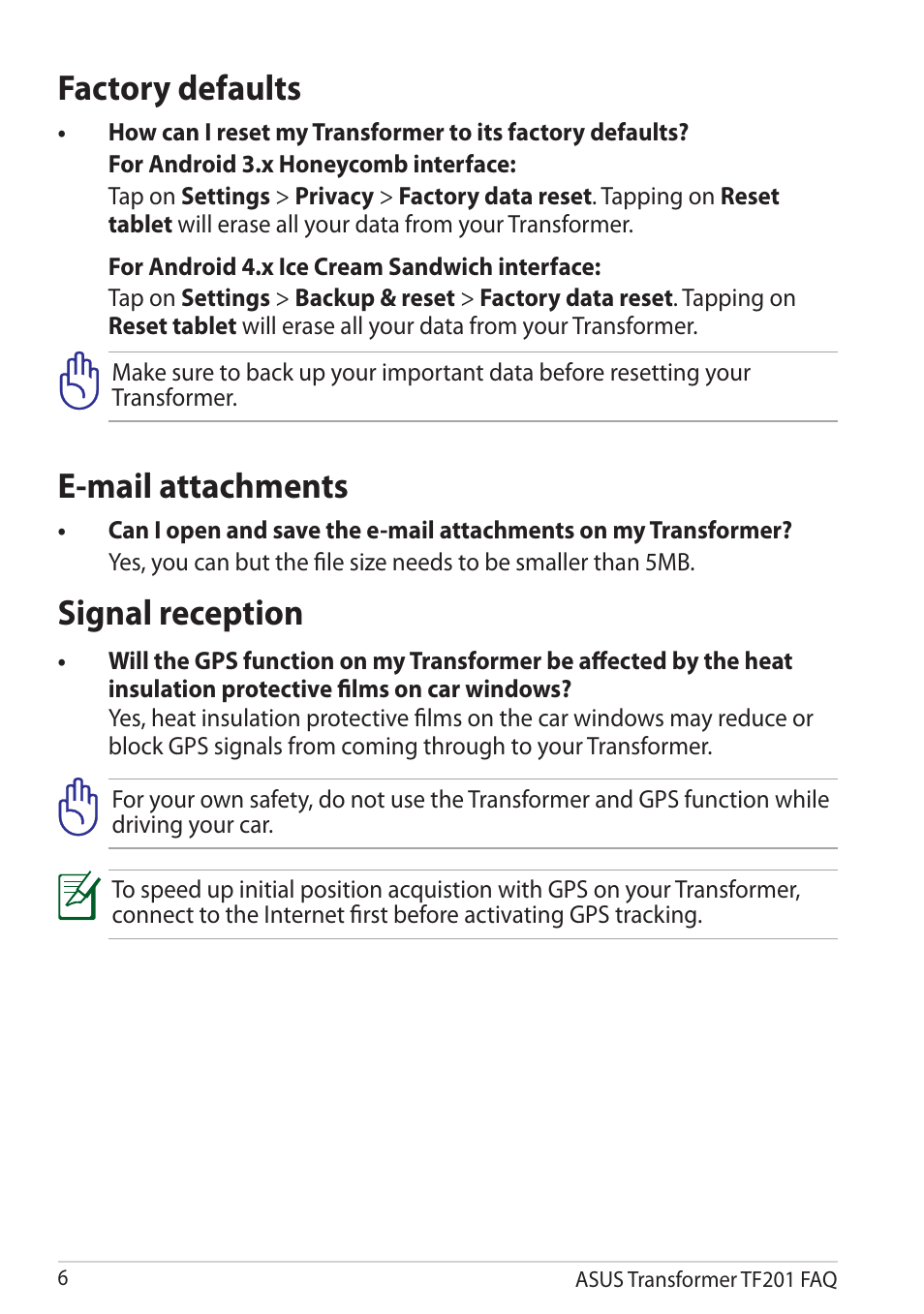 Factory defaults, E-mail attachments, Heat insulation protective films on car windows | Signal reception | Asus Eee Pad Transformer Prime TF201 User Manual | Page 6 / 6