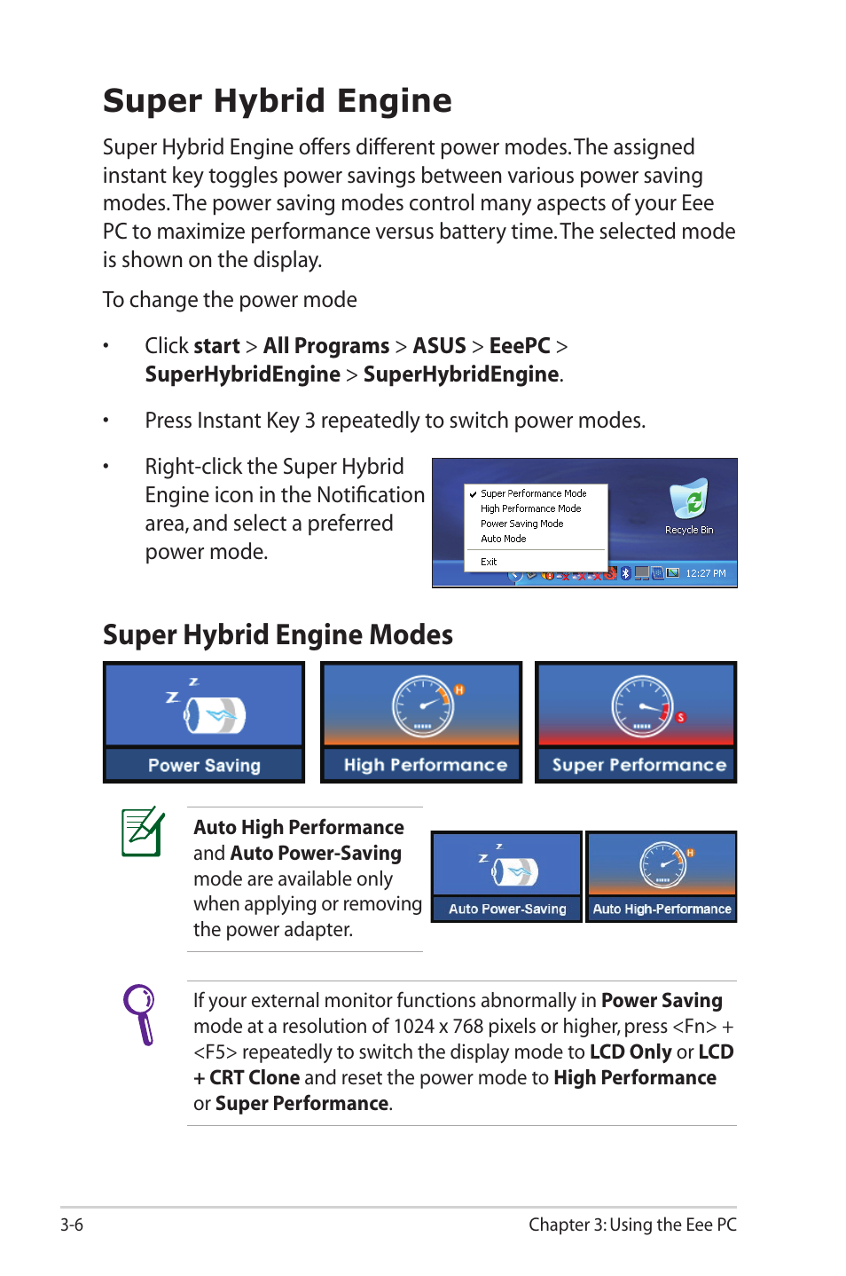 Super hybrid engine, Super hybrid engine modes, Super hybrid engine -6 | Super hybrid engine modes -6 | Asus Eee PC 1003HAG User Manual | Page 38 / 60