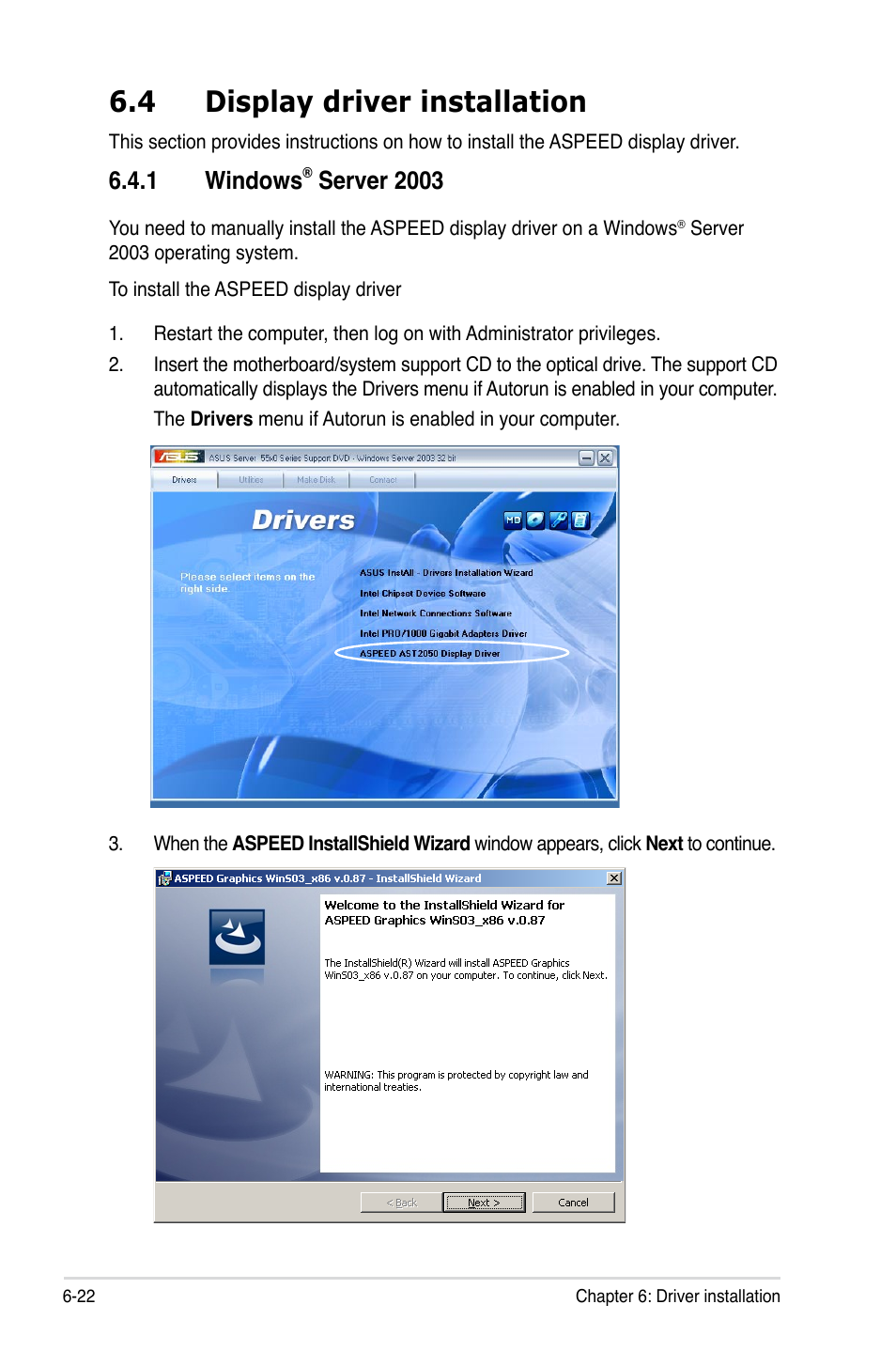 4 display driver installation, 1 windows® server 2003, Display driver installation -22 6.4.1 | Windows, Server 2003 -22, 1 windows, Server 2003 | Asus Z8PE-D18 User Manual | Page 156 / 164