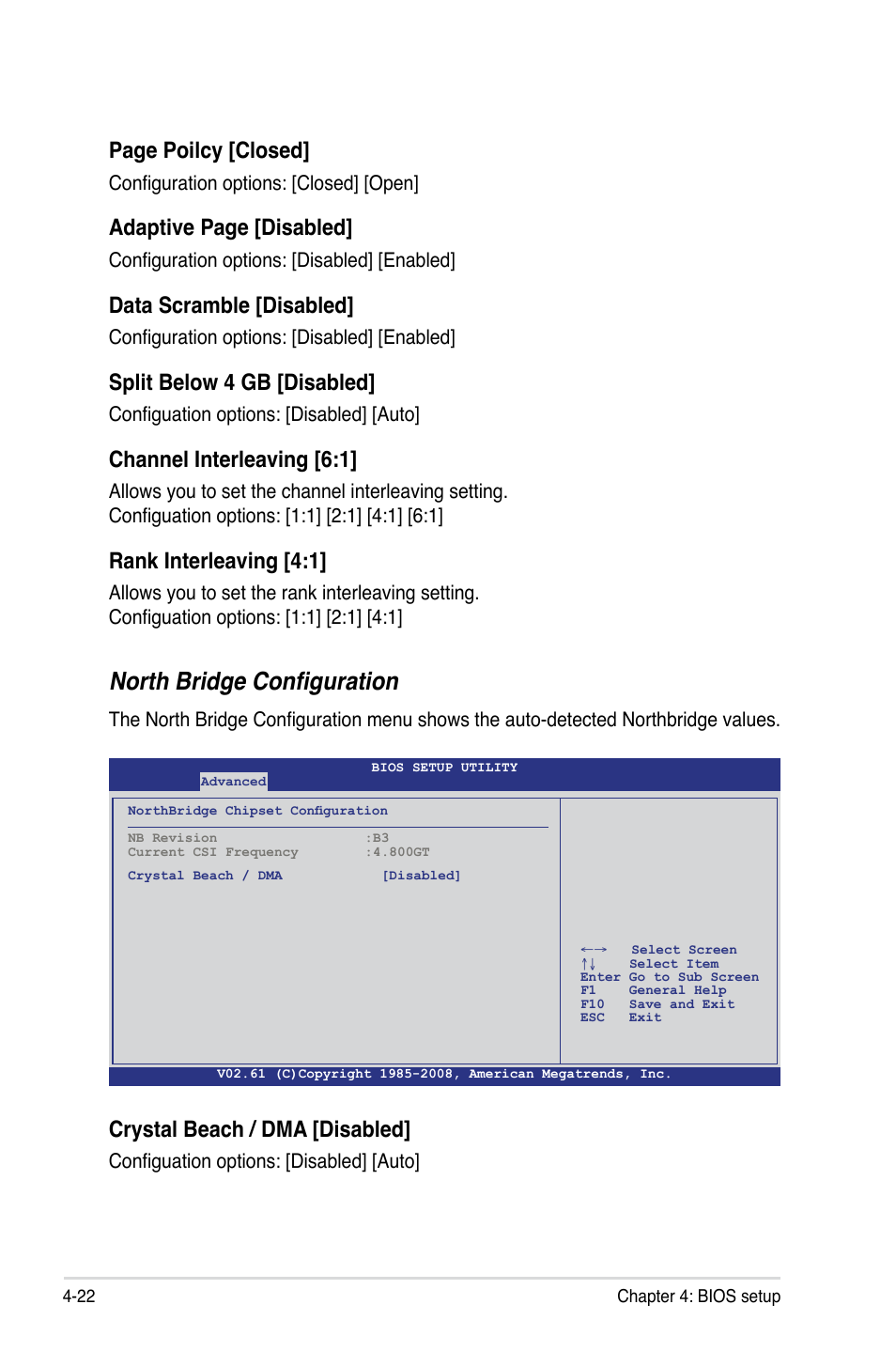 North bridge configuration, Page poilcy [closed, Adaptive page [disabled | Data scramble [disabled, Split below 4 gb [disabled, Channel interleaving [6:1, Rank interleaving [4:1, Crystal beach / dma [disabled | Asus Z8PE-D18 User Manual | Page 82 / 164