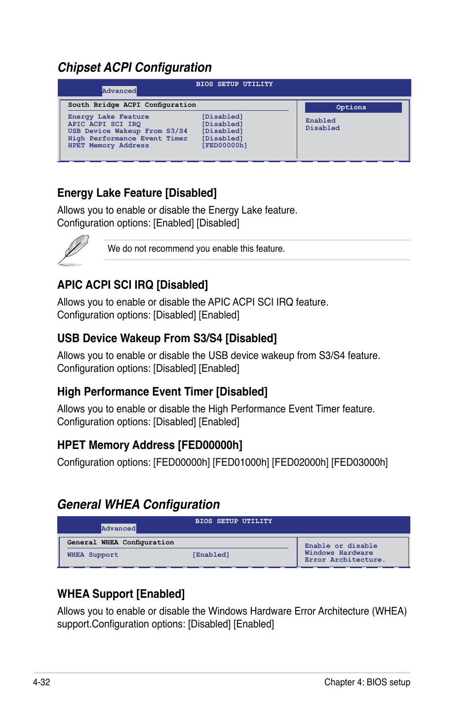 Chipset acpi configuration, General whea configuration, Energy lake feature [disabled | Apic acpi sci irq [disabled, Usb device wakeup from s3/s4 [disabled, High performance event timer [disabled, Whea support [enabled | Asus Z8PE-D18 User Manual | Page 92 / 164