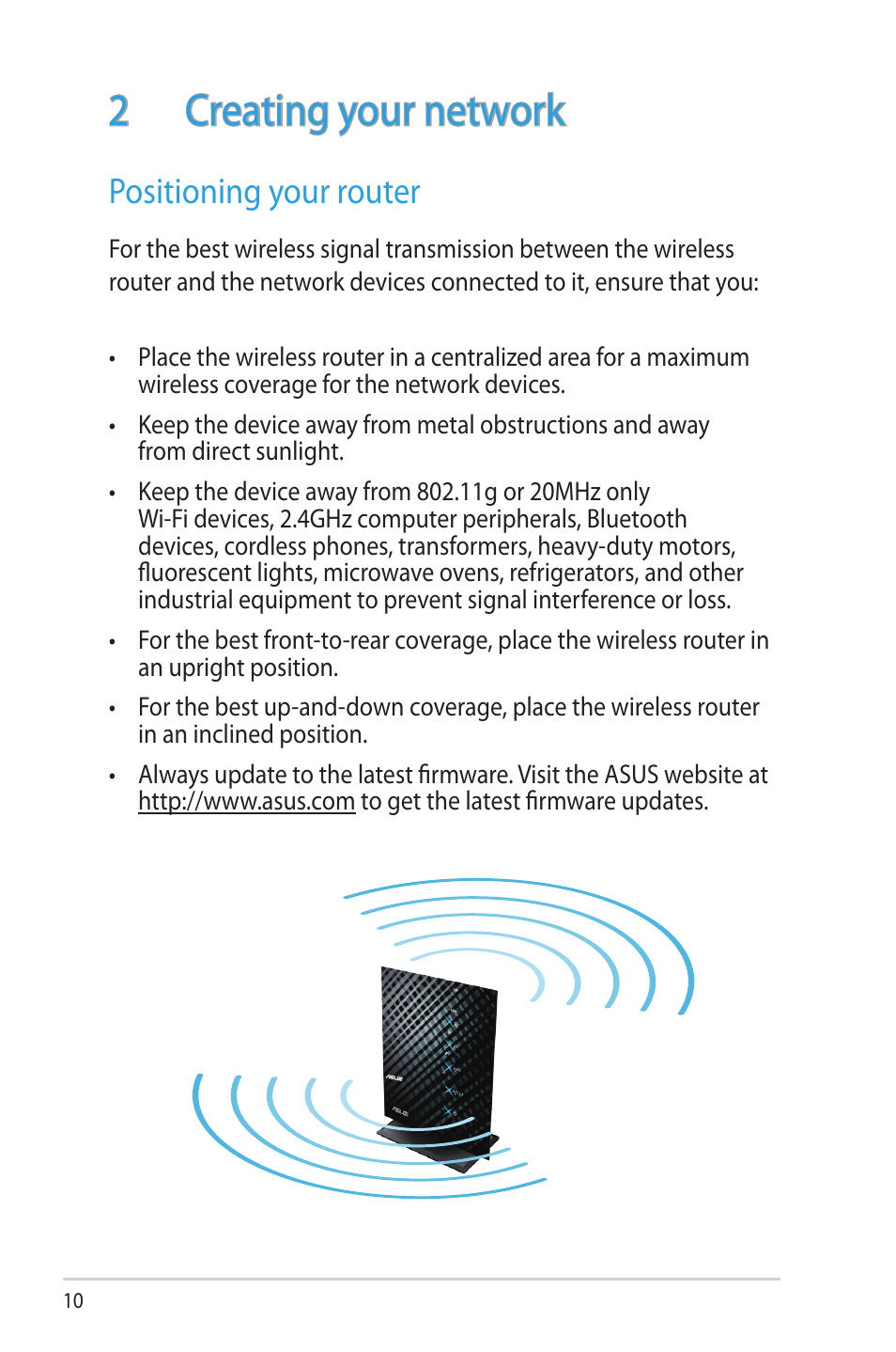 2 creating your network, Positioning your router | Asus RT-N53 User Manual | Page 10 / 58